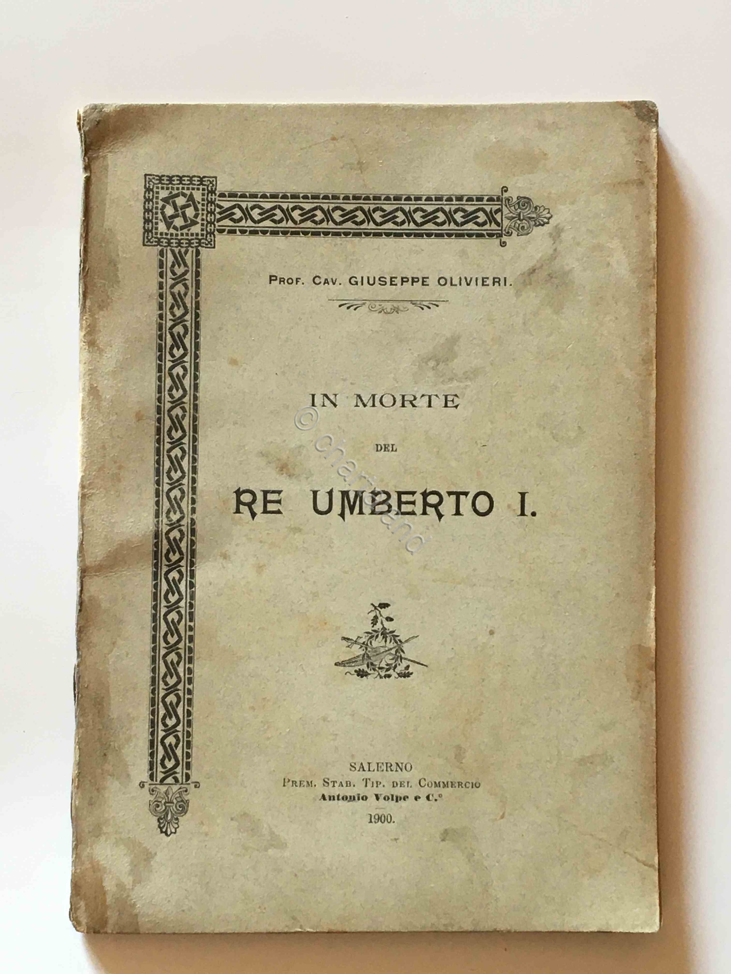 G. Olivieri - In morte del Re Umberto I - …