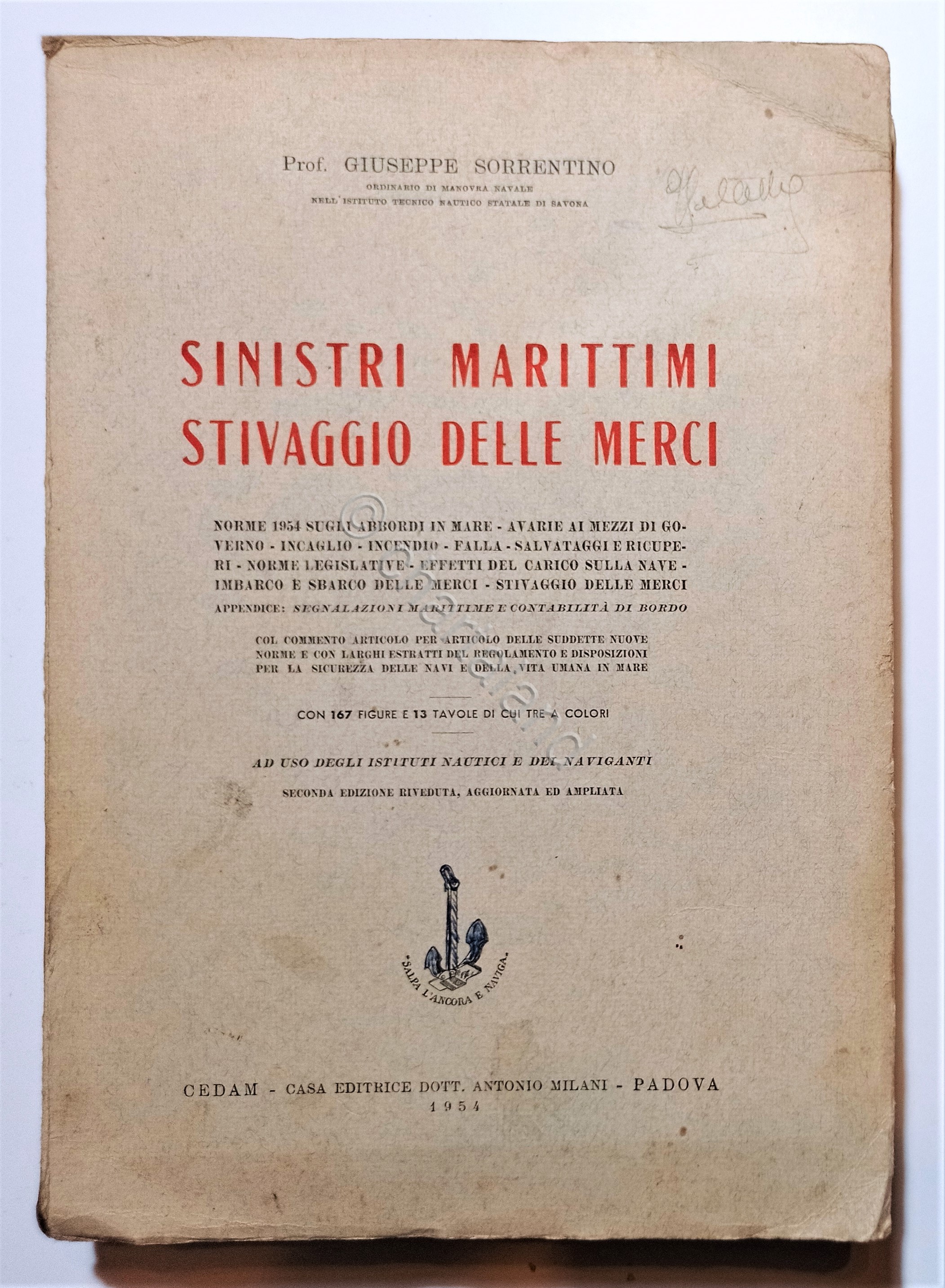 G. Sorrentino - Sinistri marittimi: Stivaggio delle merci - ed. …