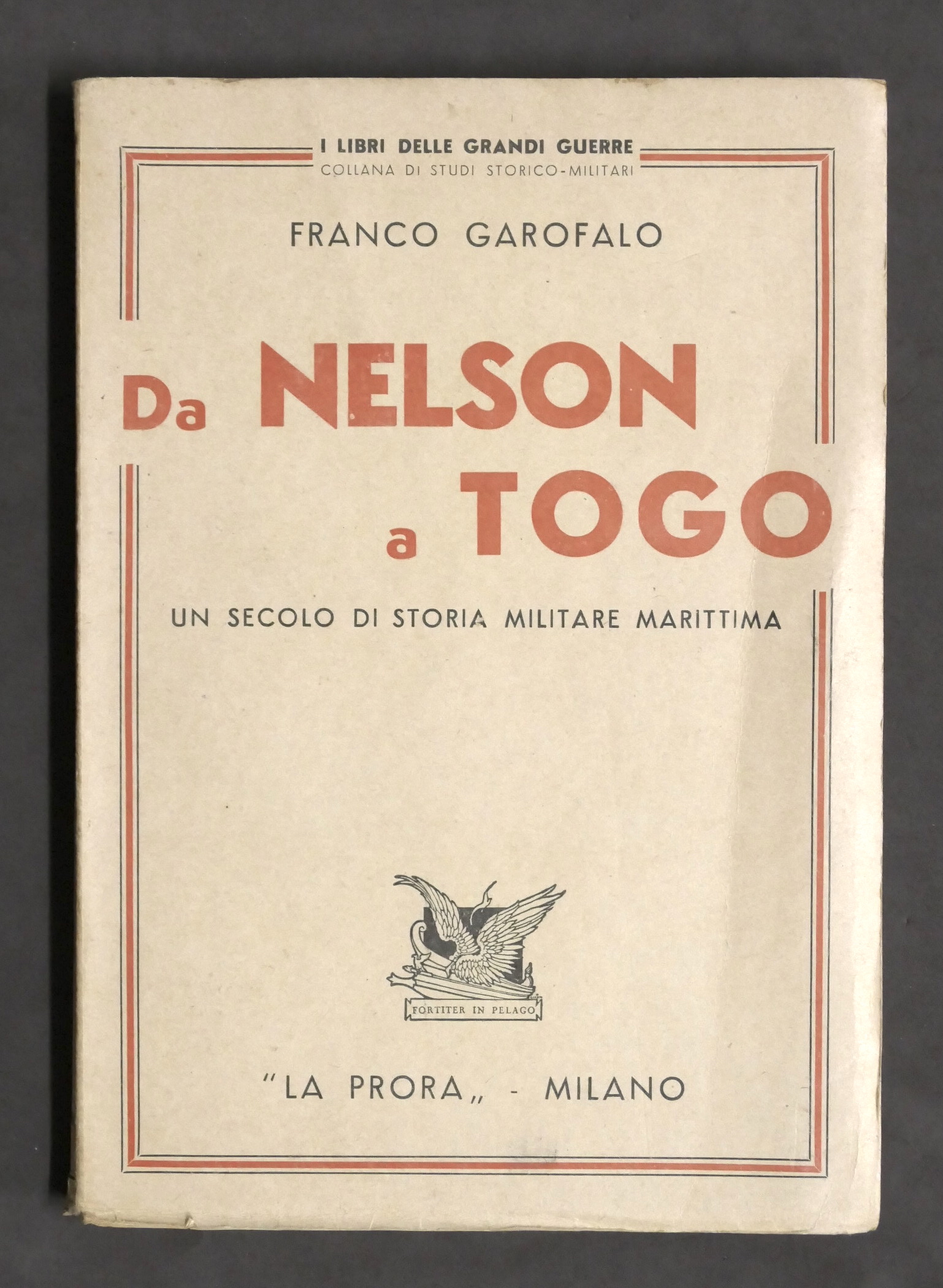 Garofalo - Da Nelson a Togo - Un secolo di …