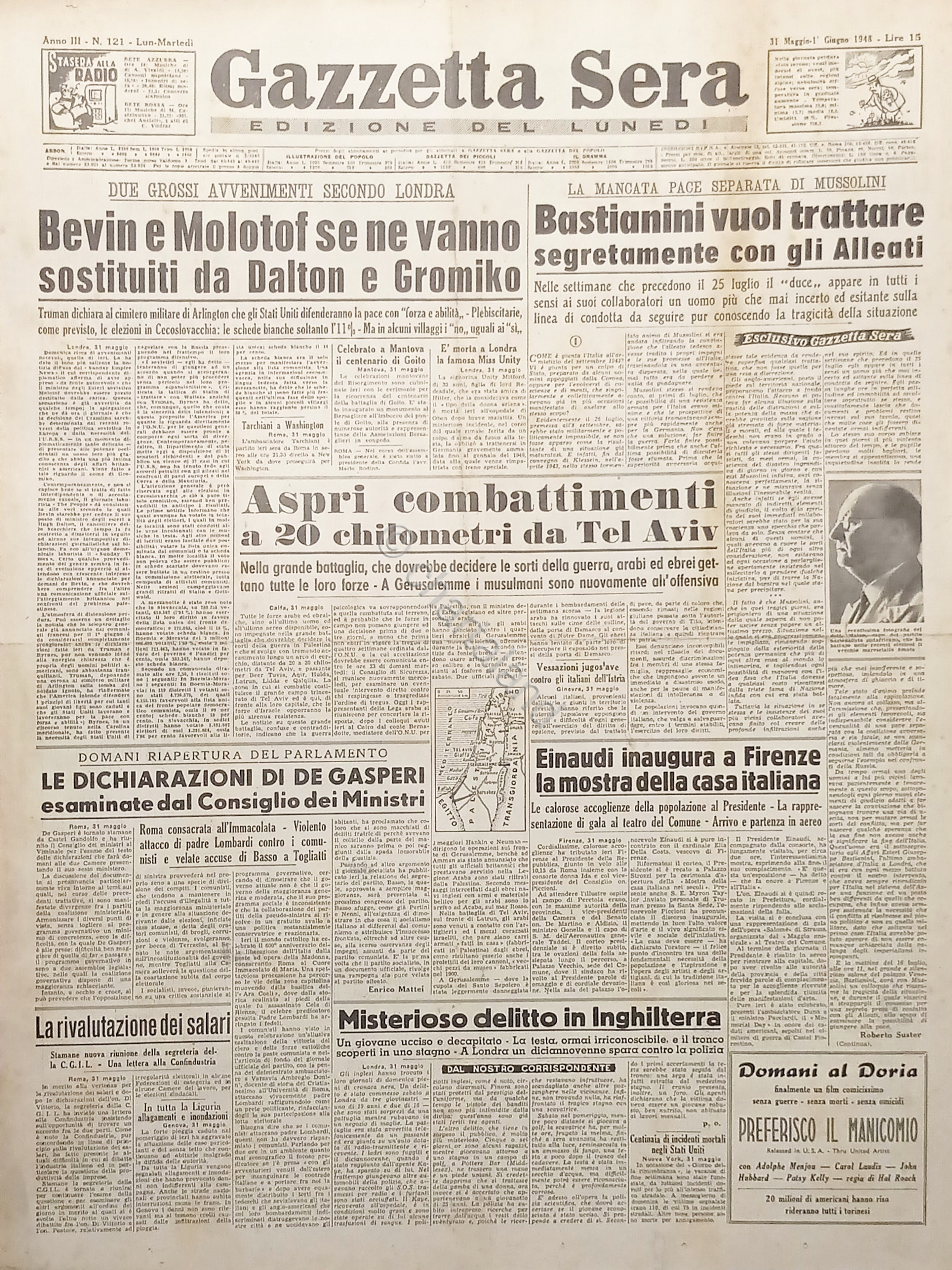 Gazzetta Sera N. 121 - Bevin e Molotof vanno sostituiti …