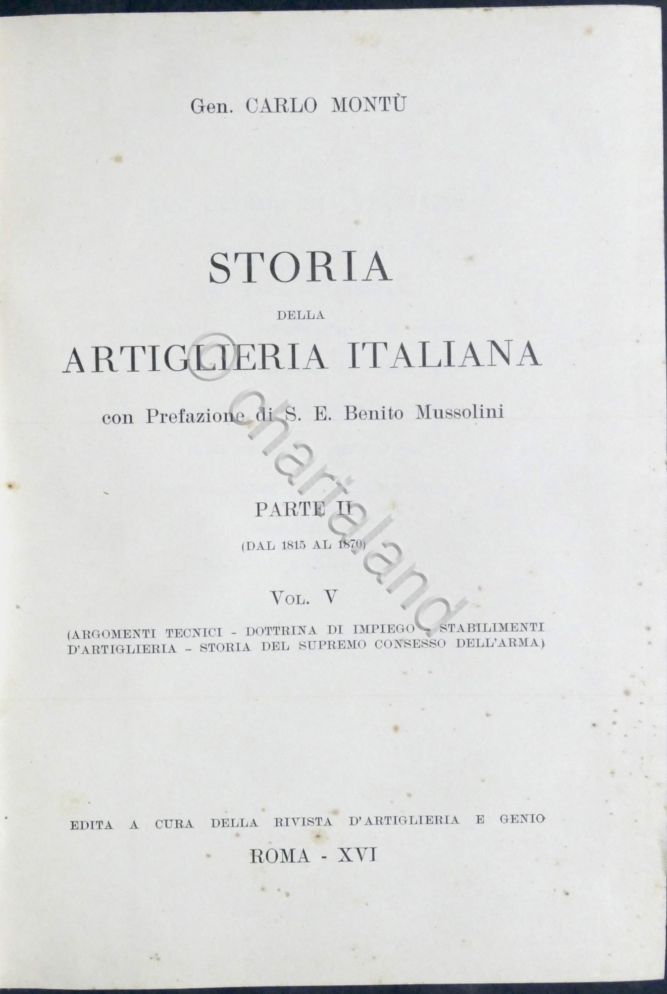 Gen. Carlo Montù - Storia della Artiglieria Italiana - Parte …