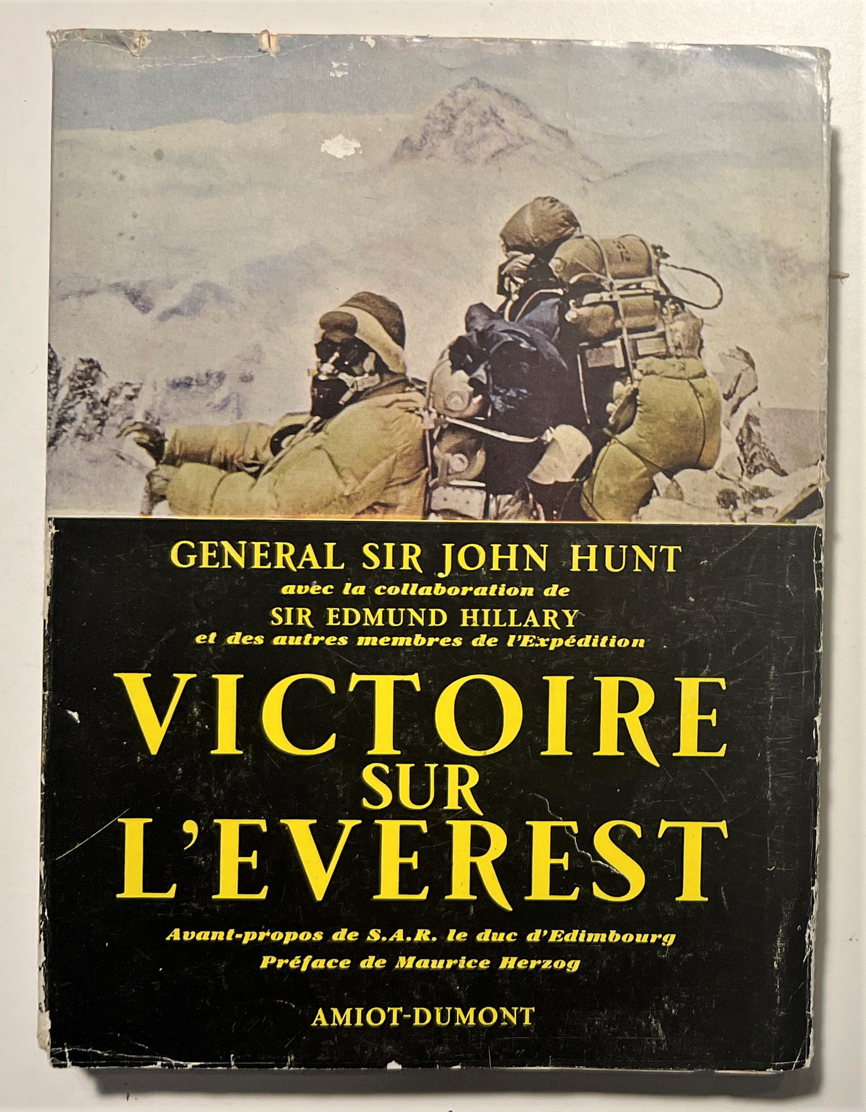 Général Sir J. Hunt - Victoire sur l'Everest - ed. …