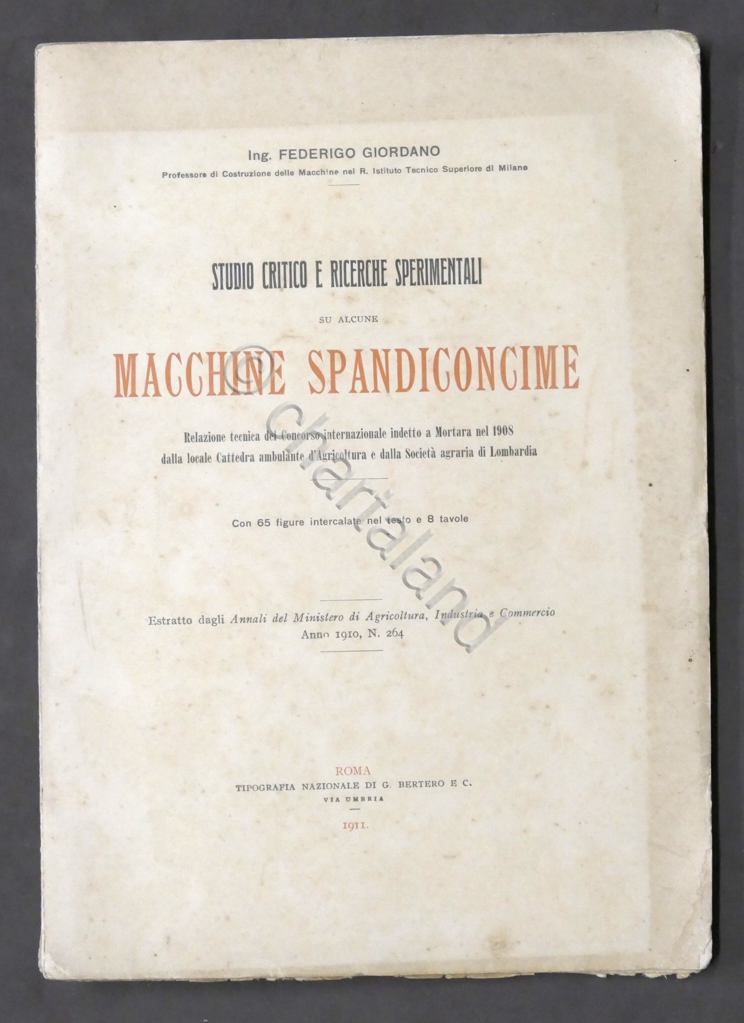Giordano - Studio critico e ricerche sperimentali su macchine spandiconcime …