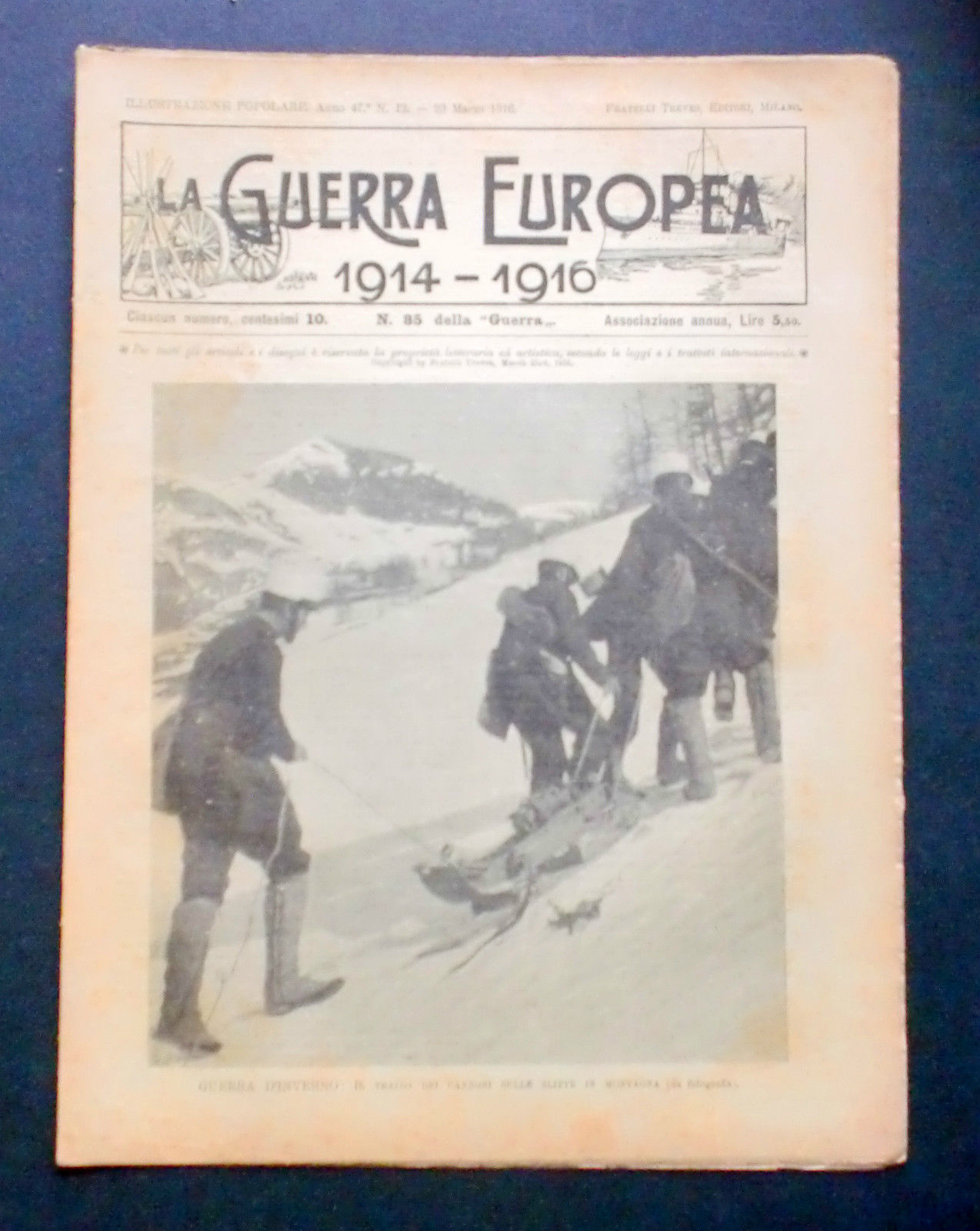 Giornale delle Famiglie - L'Illustrazione Popolare - Guerra Europea N° …