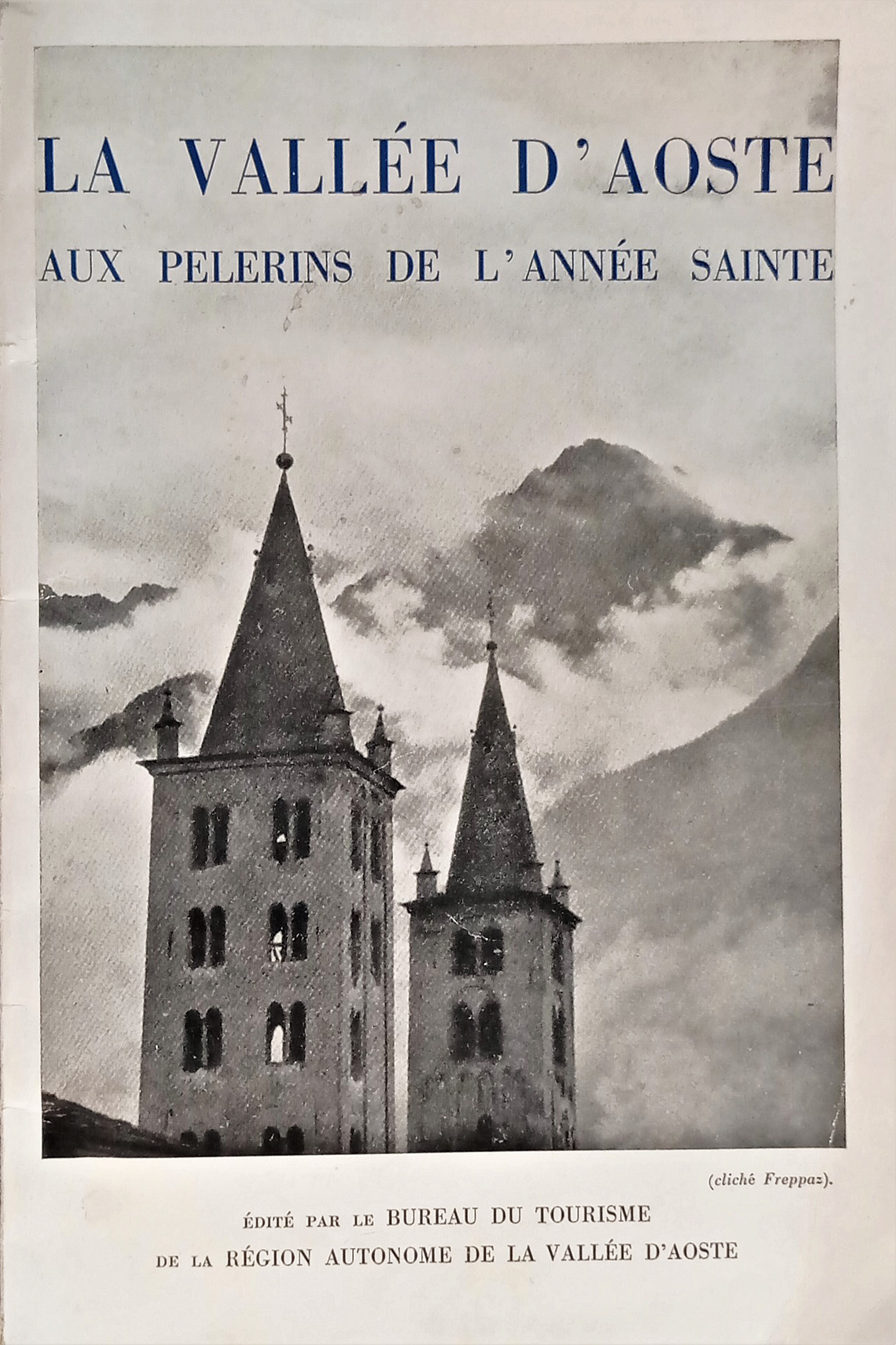 Guida - J. Brocherel - La Valle d'Aosta aux Pelerins …