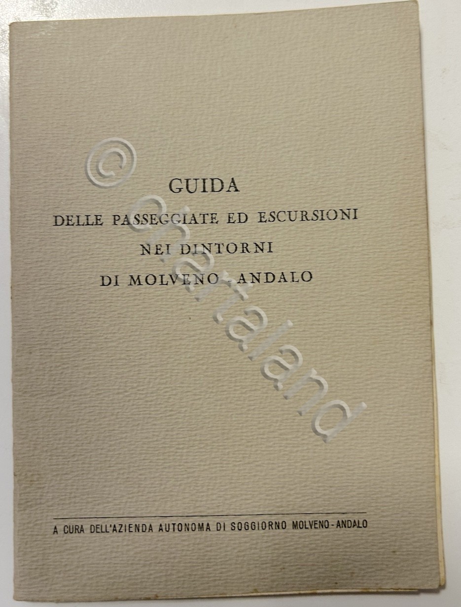 Guida delle passeggiate ed escursioni dintorni di Molveno Andalo - …