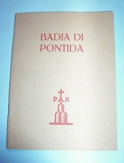 Guida turistica - Badia di Pontida - 1^ ed. 1949