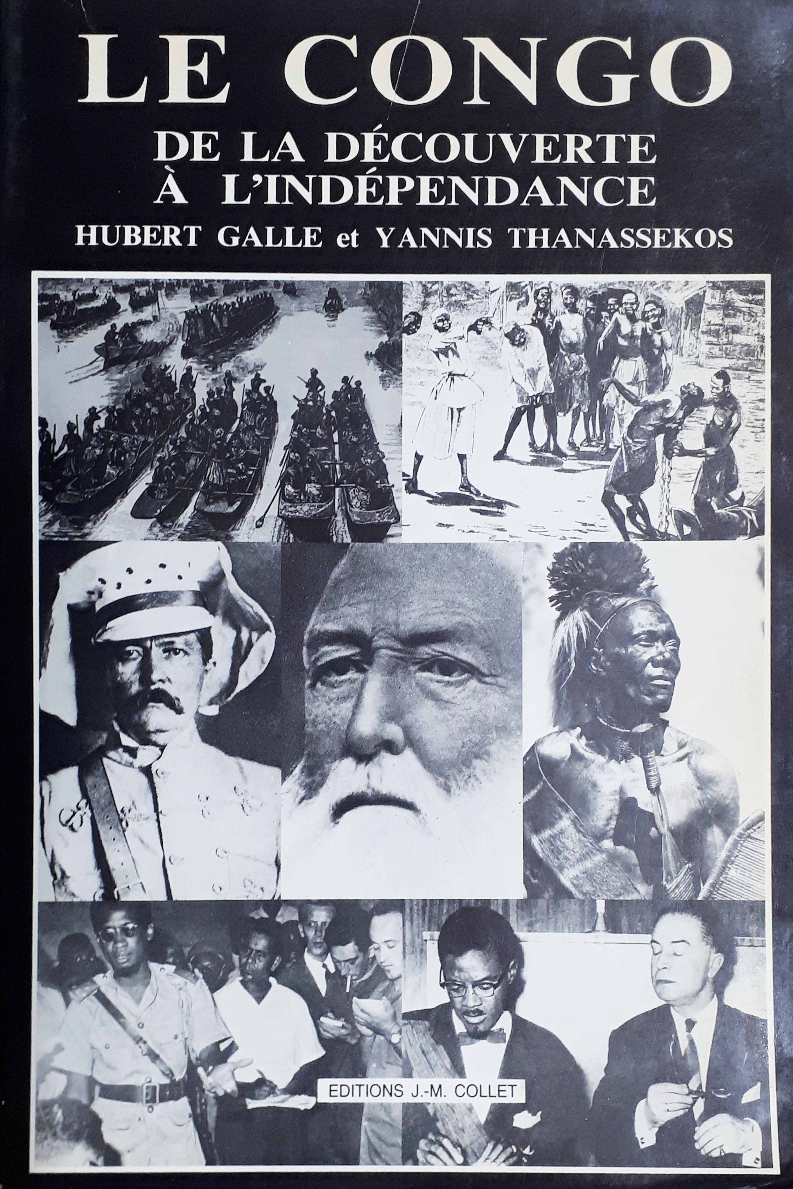 H. Galle e Y. Thanassekos - Le Congo, de la …