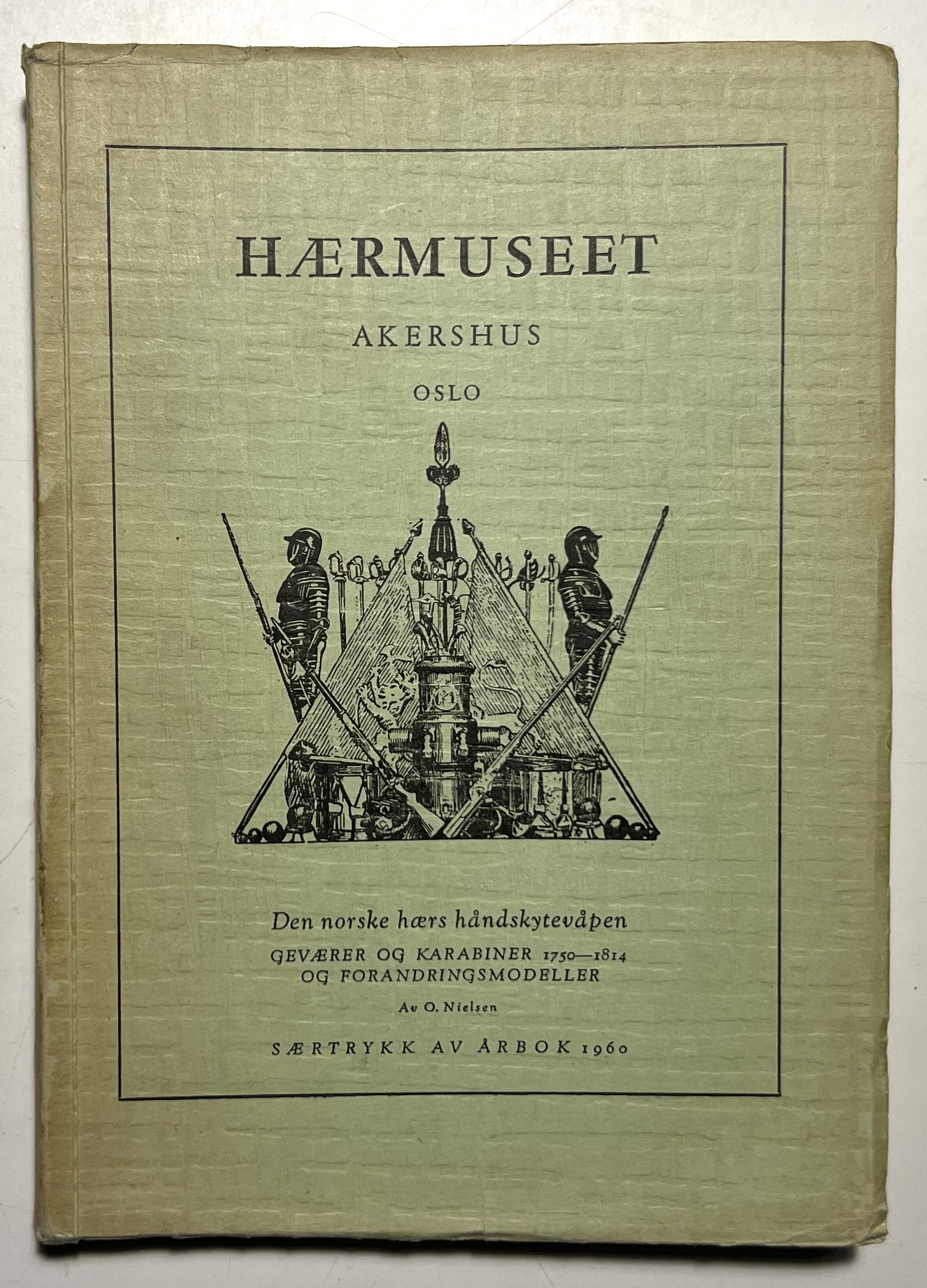 Hærmuseet Akershus Oslo - O. Nielsen - Den norske haers …