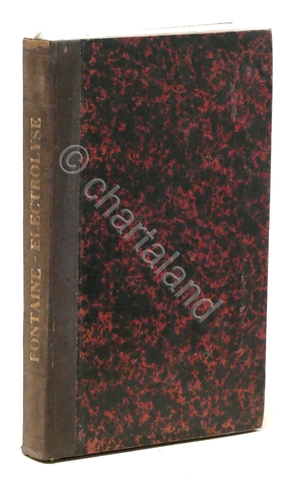 Hippolyte Fontaine - Electrolyse: renseignements pratiques - ed. 1885