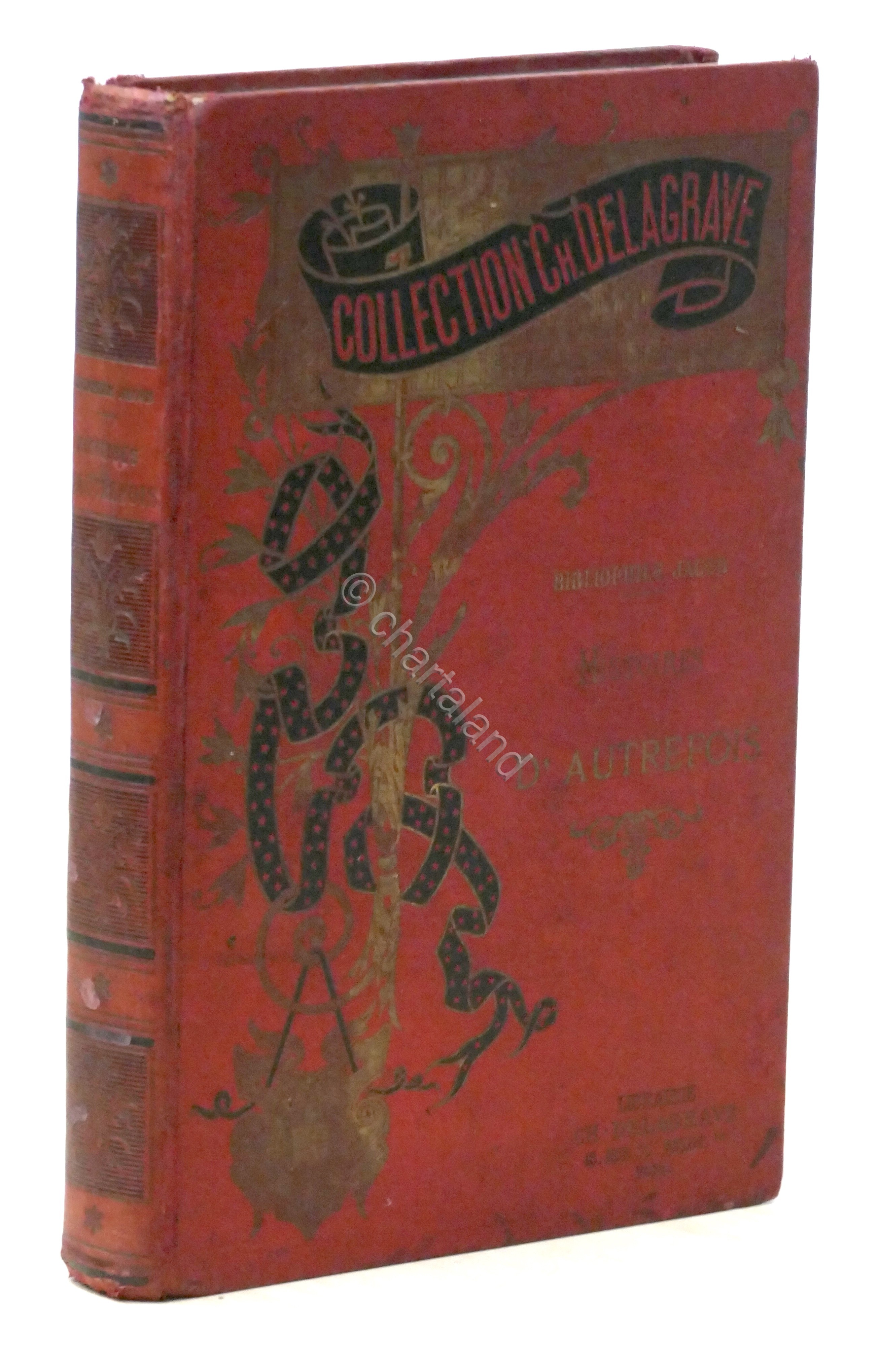 Histoires d'autrefois racontées par le bibliophile Jacob - ed. 1897