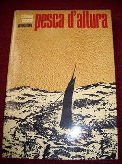 Hobby - Pesca d' altura - 1^ed. 1967