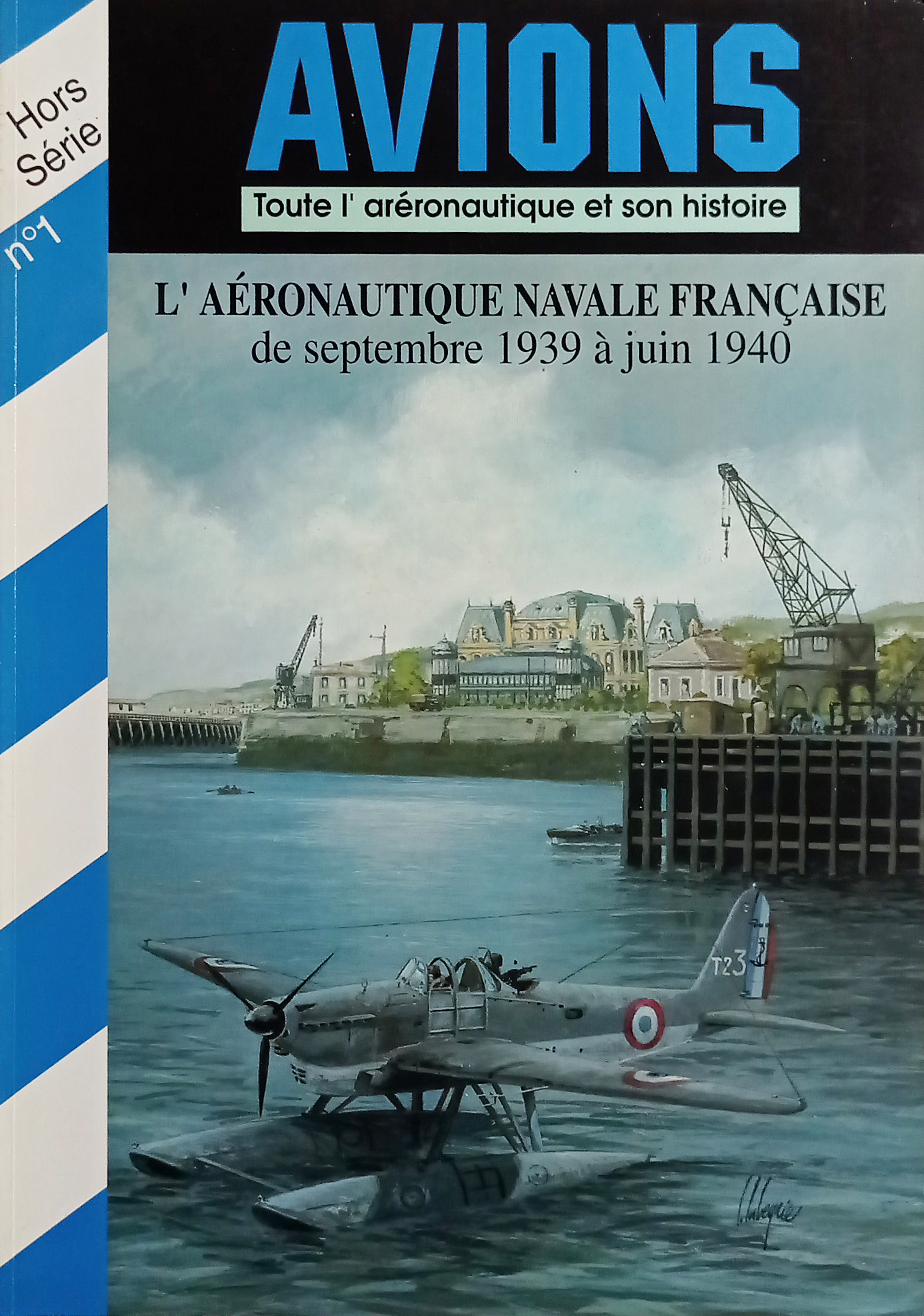 Hors-Série Avions N. 1 - 1994 L'aéronautique Navale Française de …