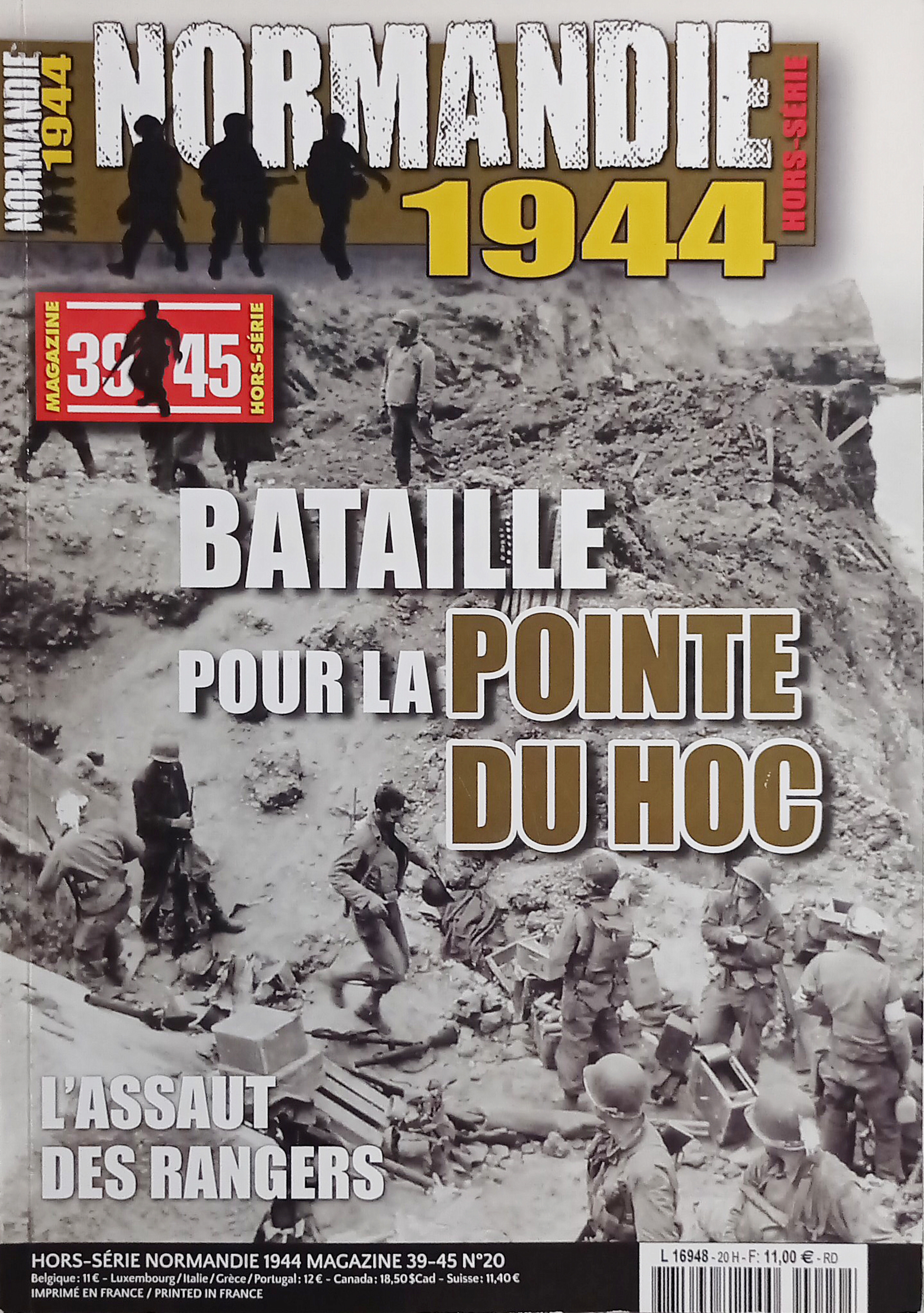 Hors-Série Normandie 1944 Magazine 39/45 N.20 - 2020 Bataille pour …