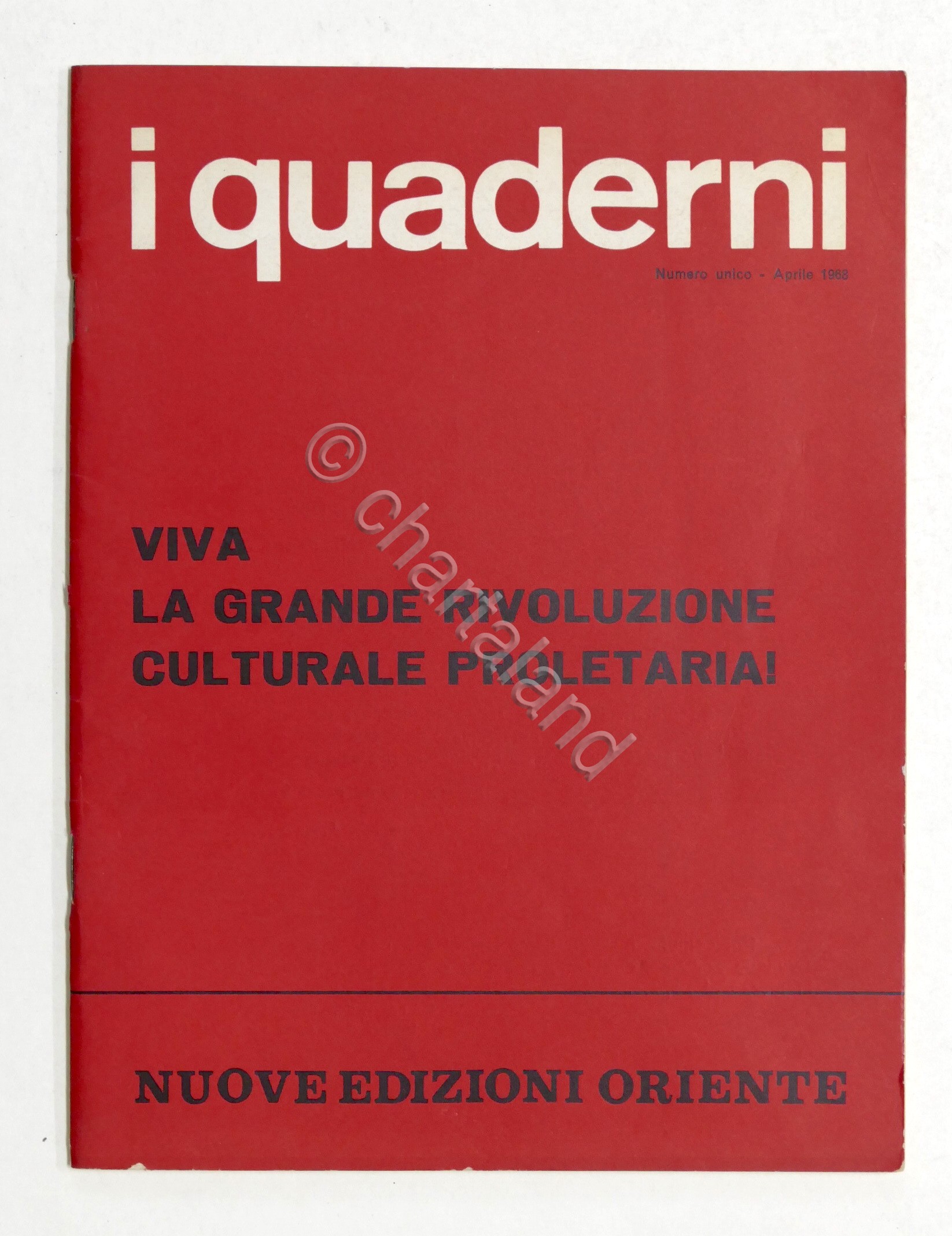 I Quaderni - Viva la grande rivoluzione proletaria! - Numero …