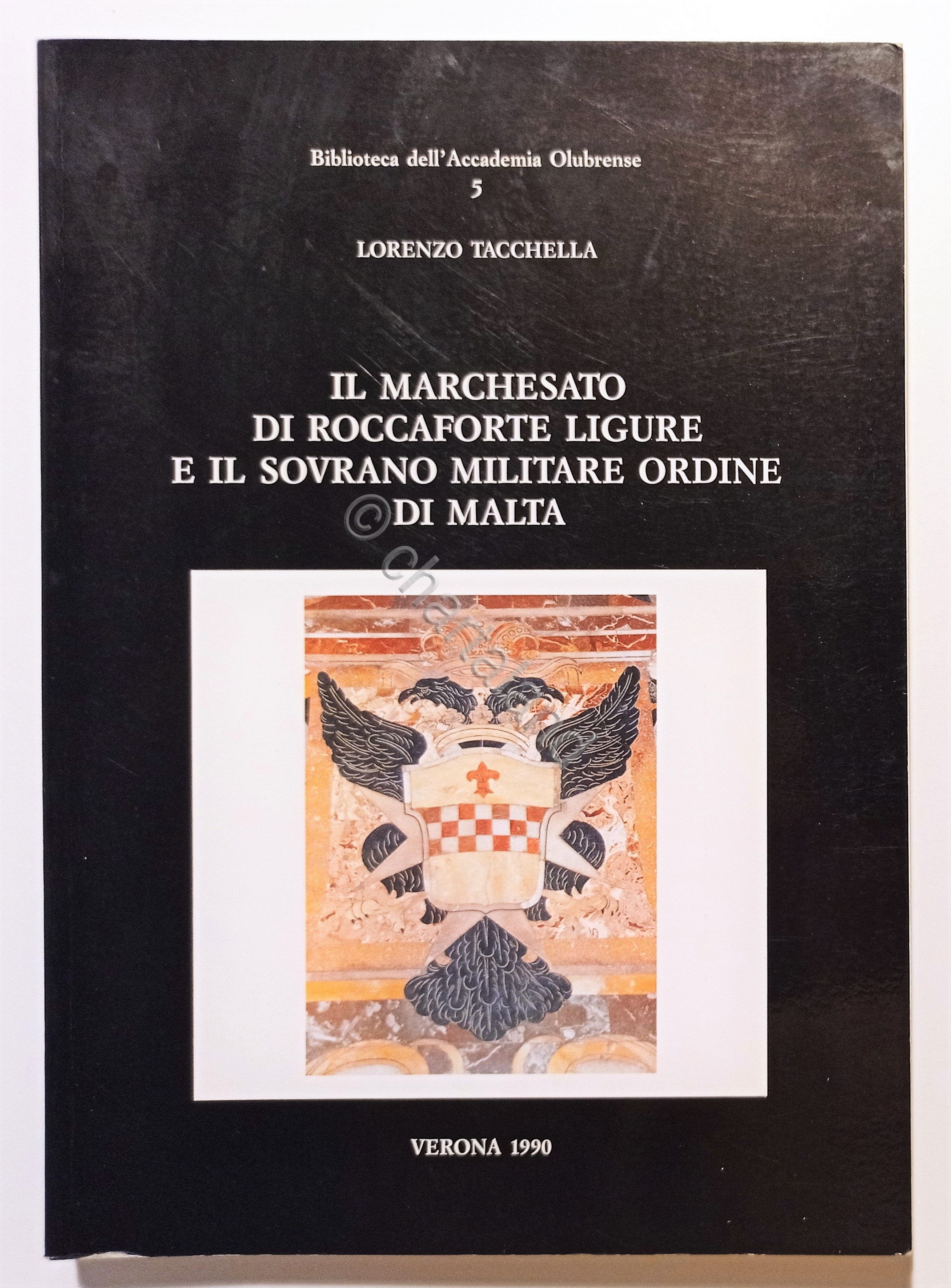 Il marchesato di Roccaforte Ligure e il sovrano militare Ordine …