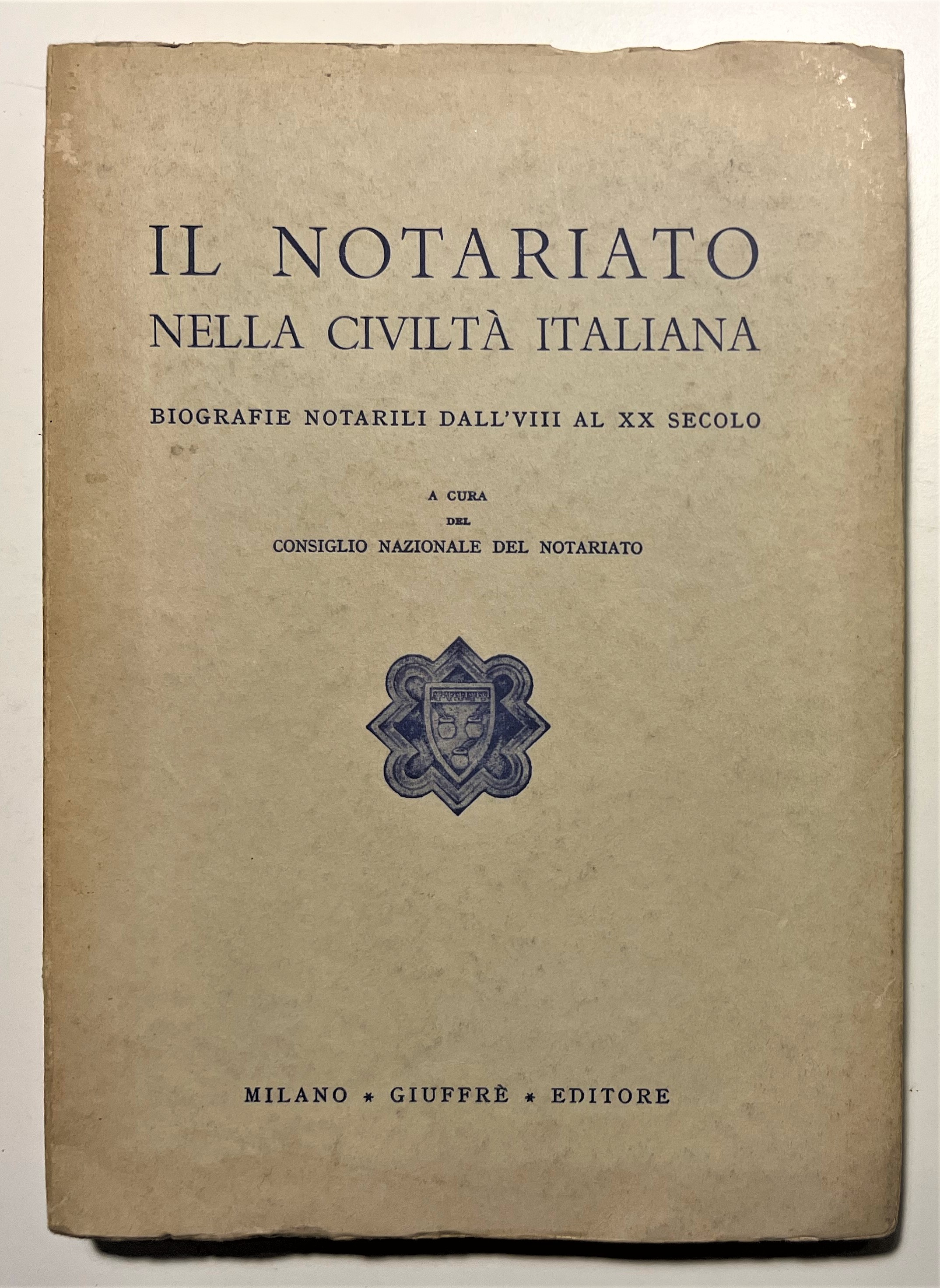 Il Notariato nella Civiltà Italiana: Biografie Notarili dall'VIII al XX …