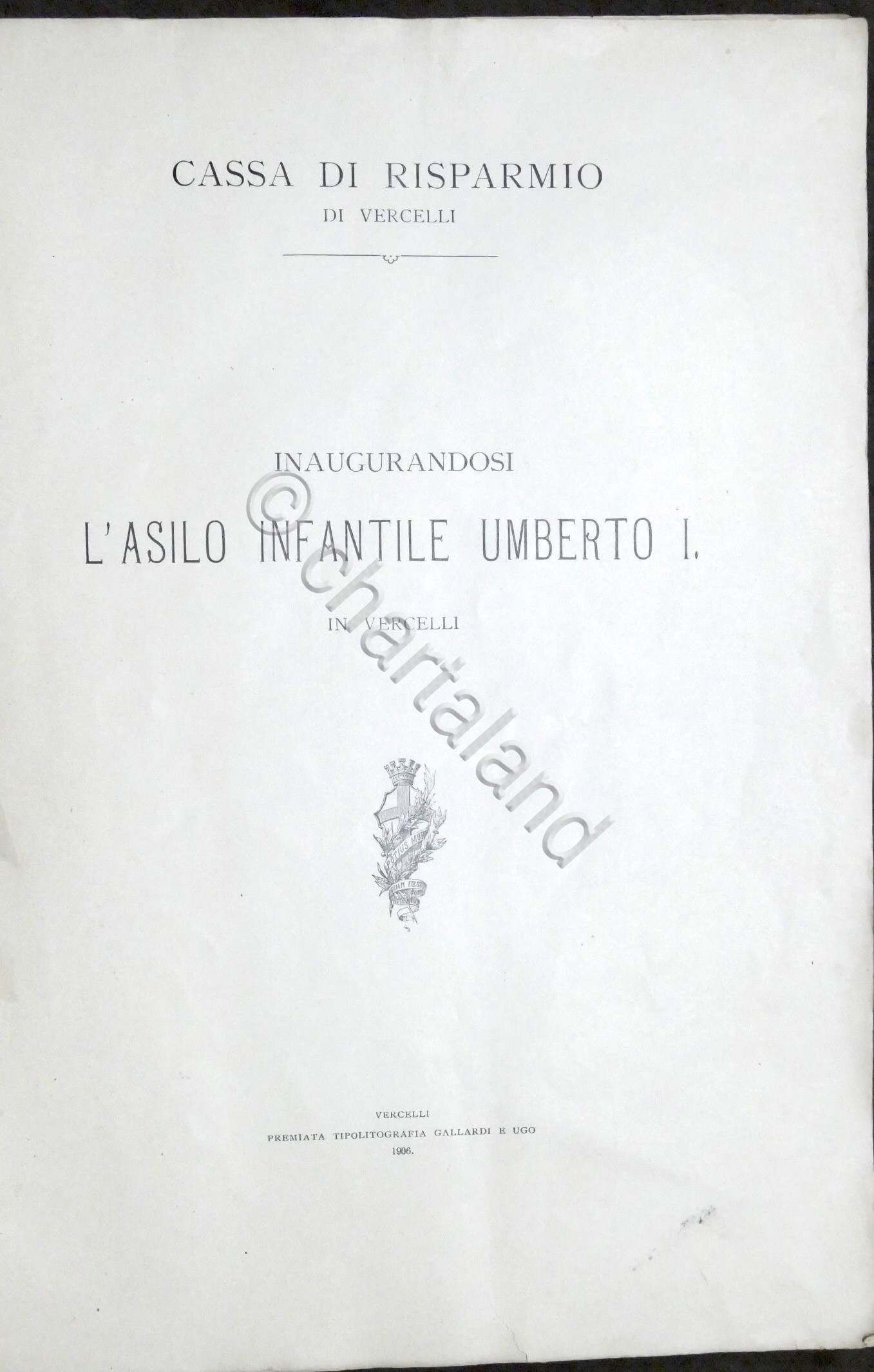 Inaugurandosi l'Asilo Infantile Umberto I in Vercelli - 1906