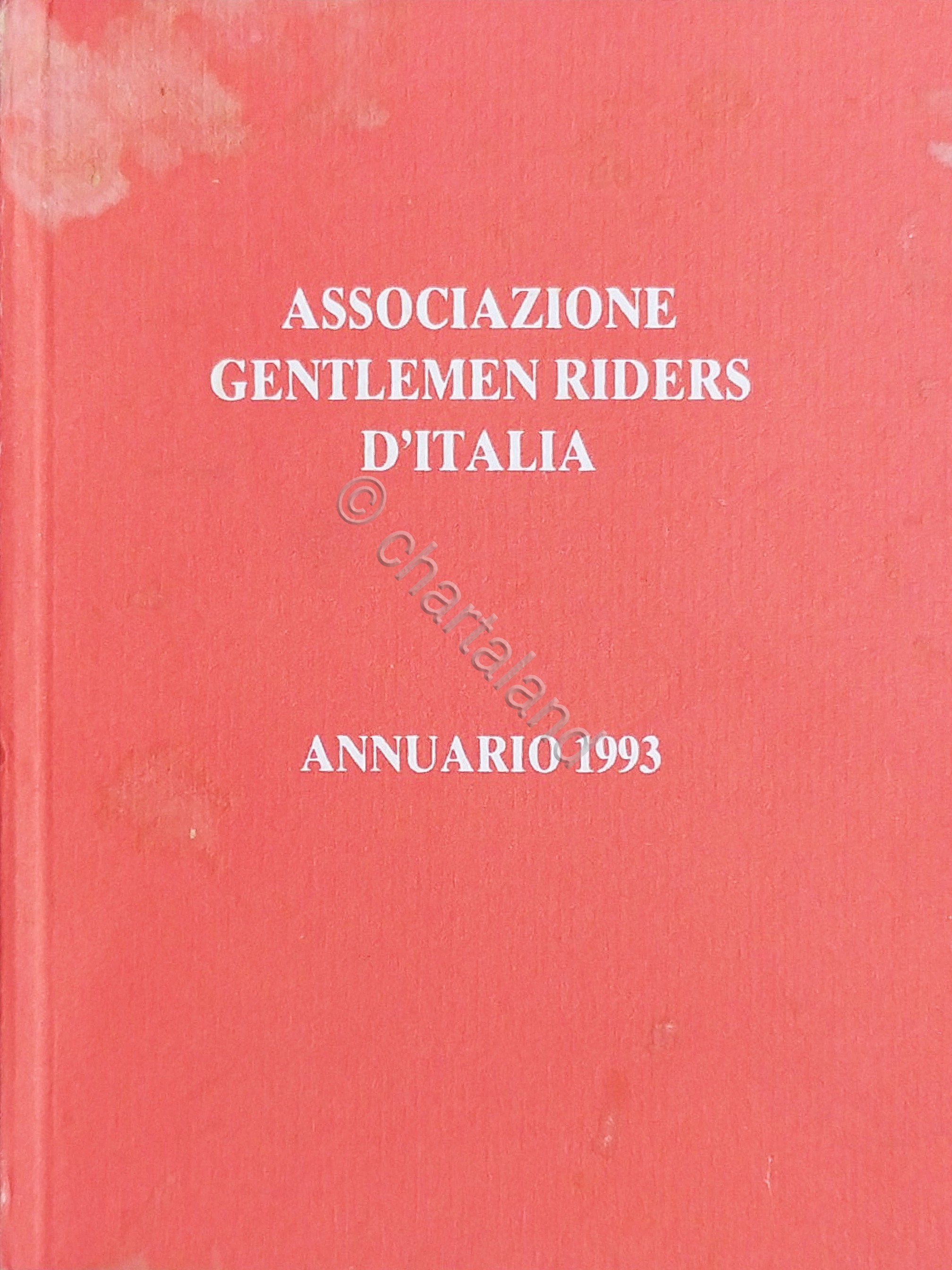 Ippica - Associazione Gentlemen Riders d'Italia - Annuario 1993