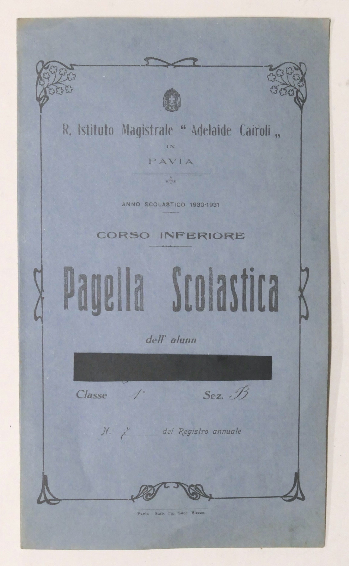 Istituto Magistrale Cairoli - Pavia - Pagella corso inferiore classe …