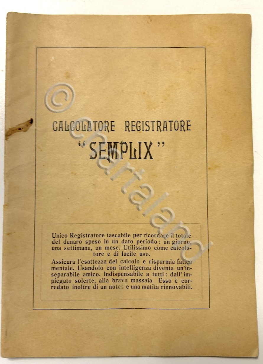 Istruzioni Calcolatore registratore Semplix - ed. 1900 ca.