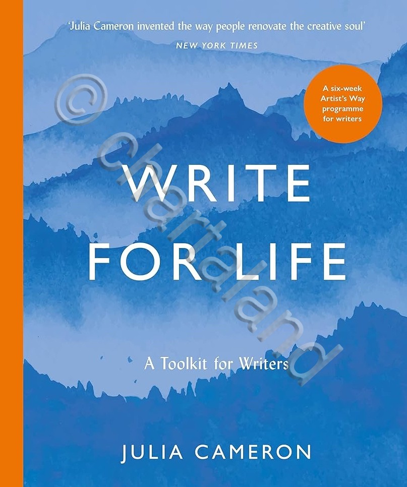 J. Cameron - Write for life - A toolkit for …