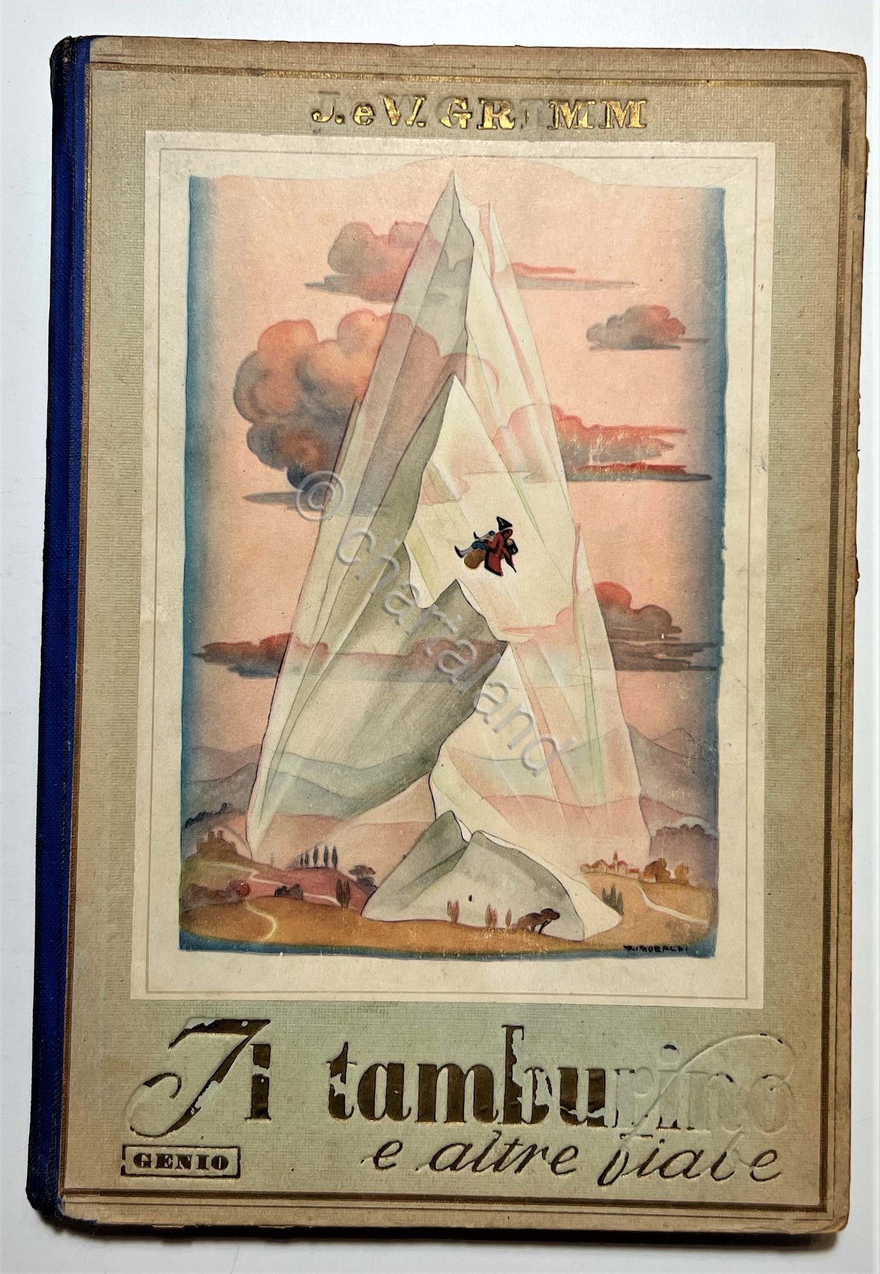 J. e W. Grimm - Il Tamburino e altre fiabe …