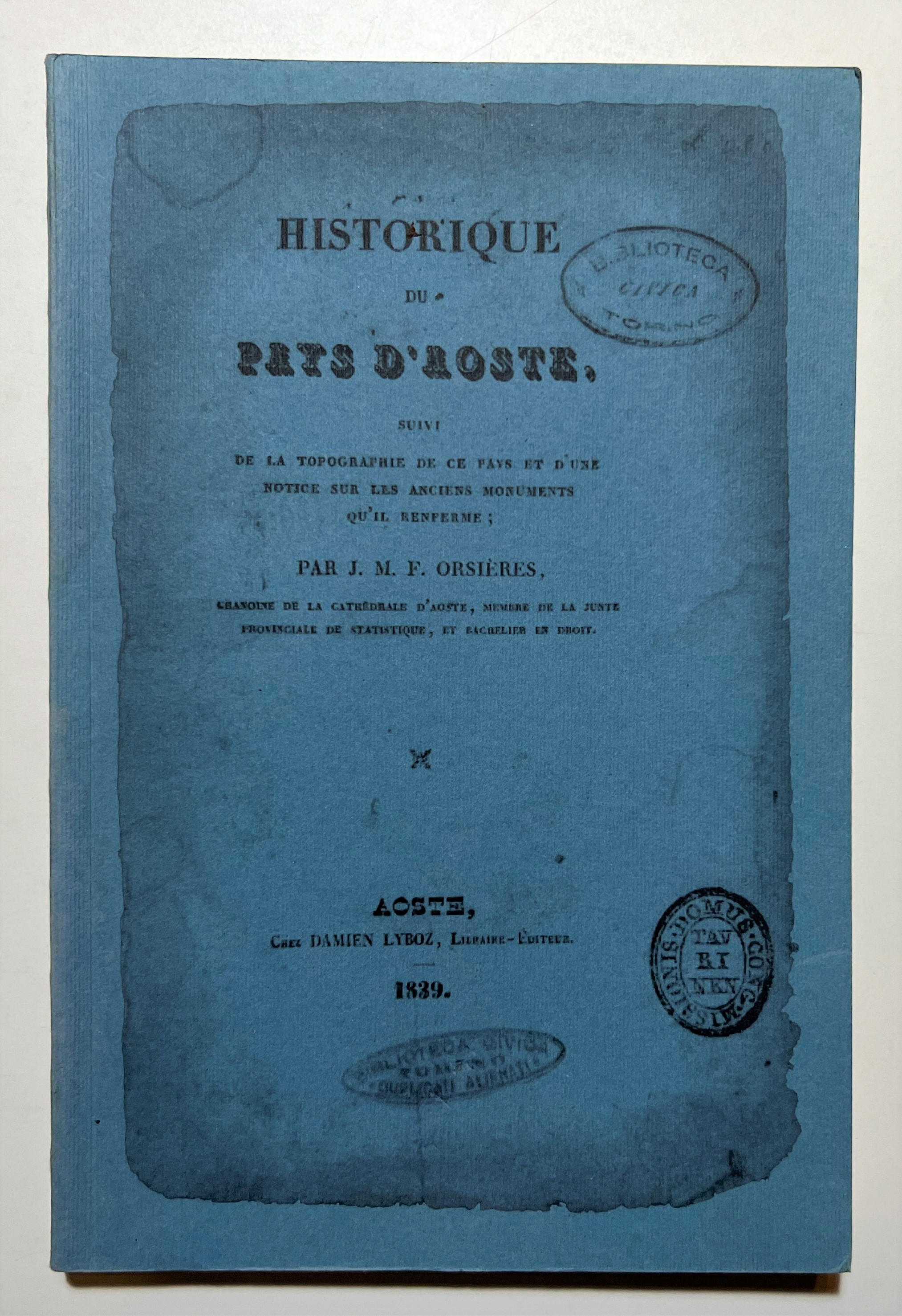 J. M. F. Orsières - Historiques du Pays D'Aoste - …