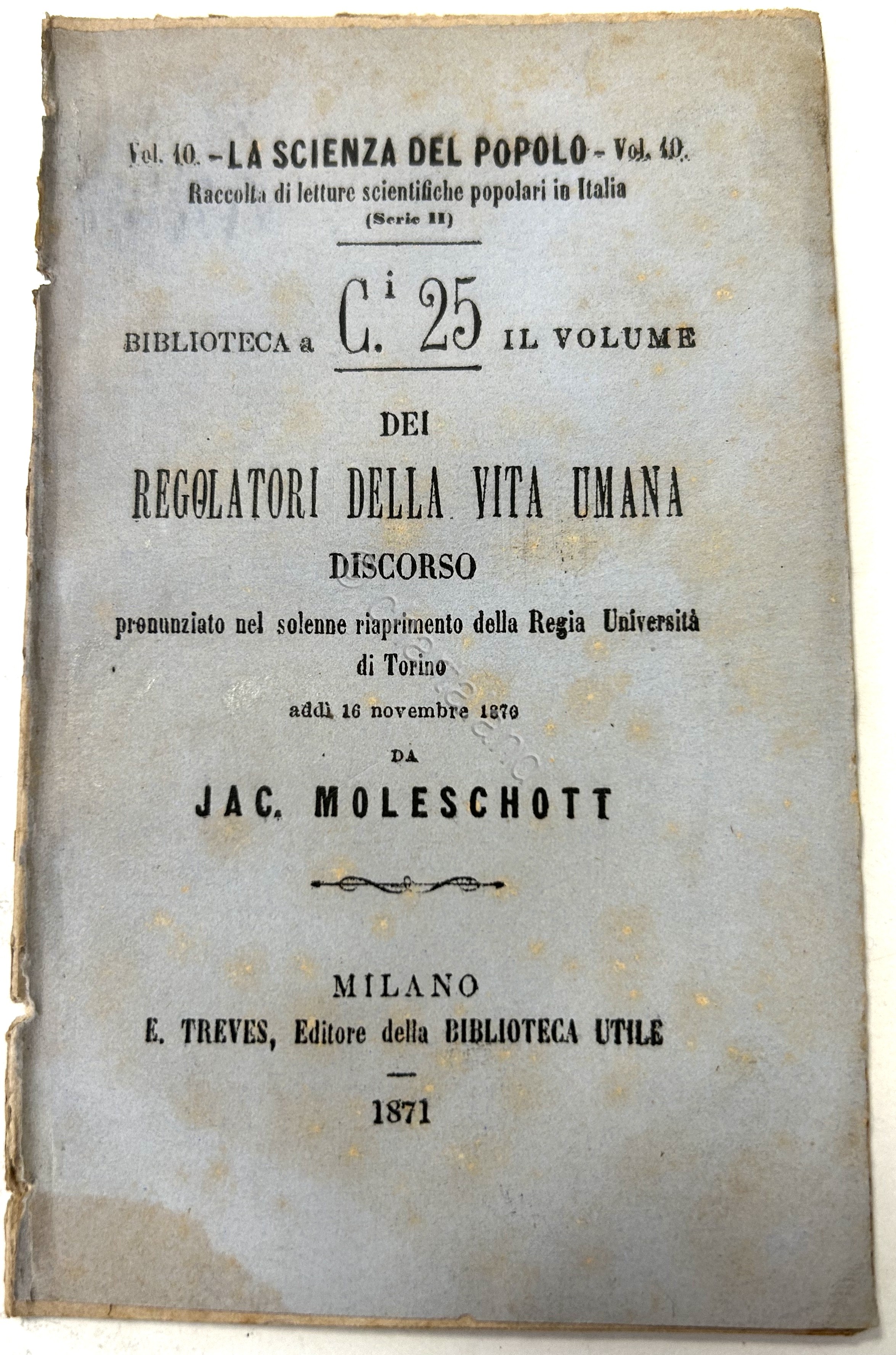 J. Moleschott - Regolatori vita umana - ed. 1871 Scienza …