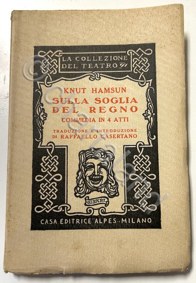 K. Hamsun - Sulla soglia del regno - Commedia - …