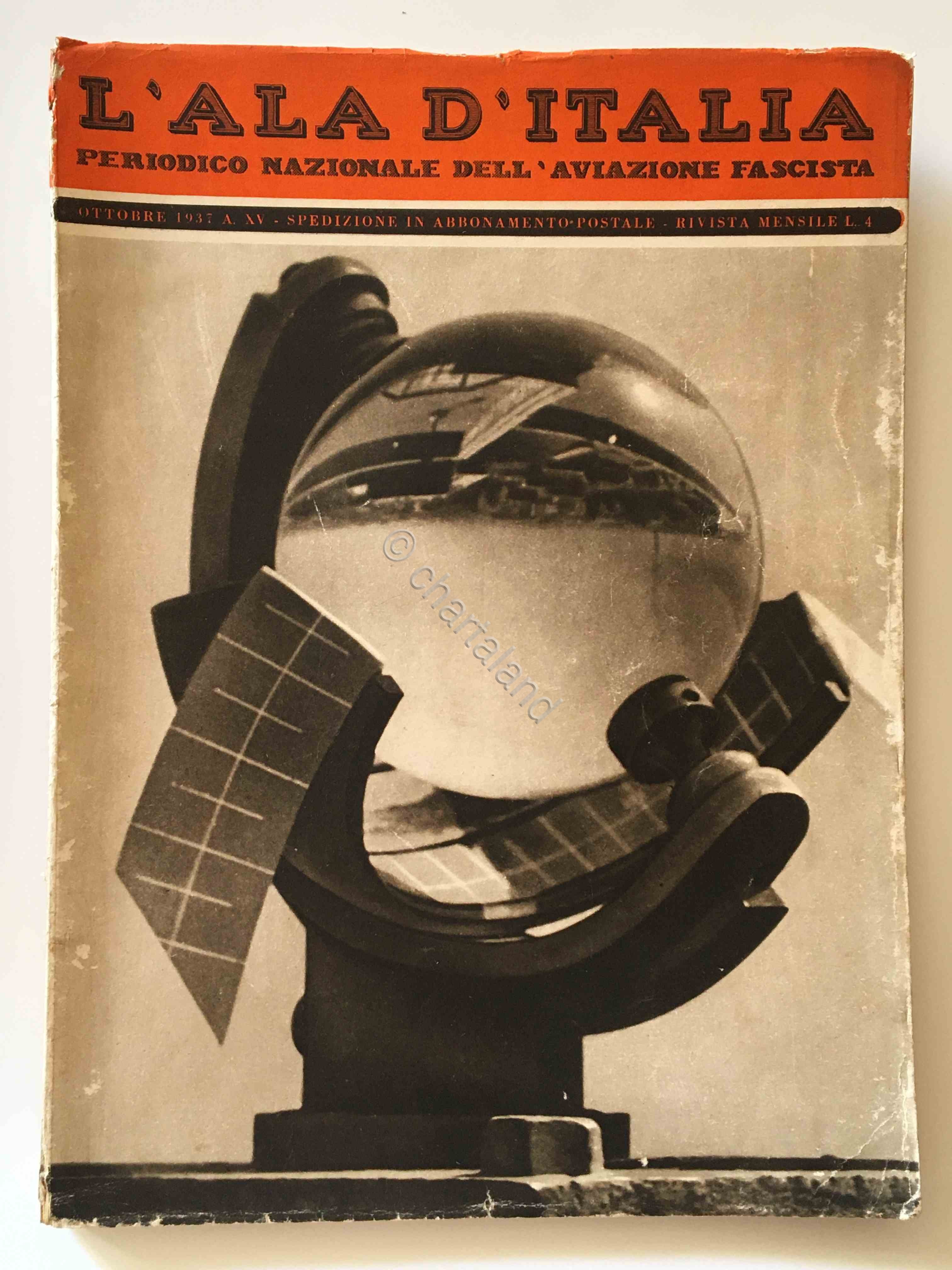 L'Ala d'Italia - Periodico Nazionale dell' Aviazione Fascista - Ottobre …