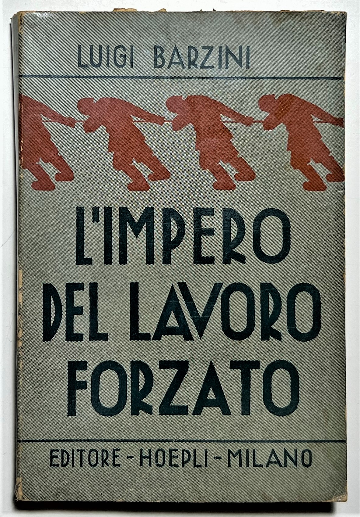 L. Barzini - U.R.S.S. L'impero del lavoro forzato - ed. …
