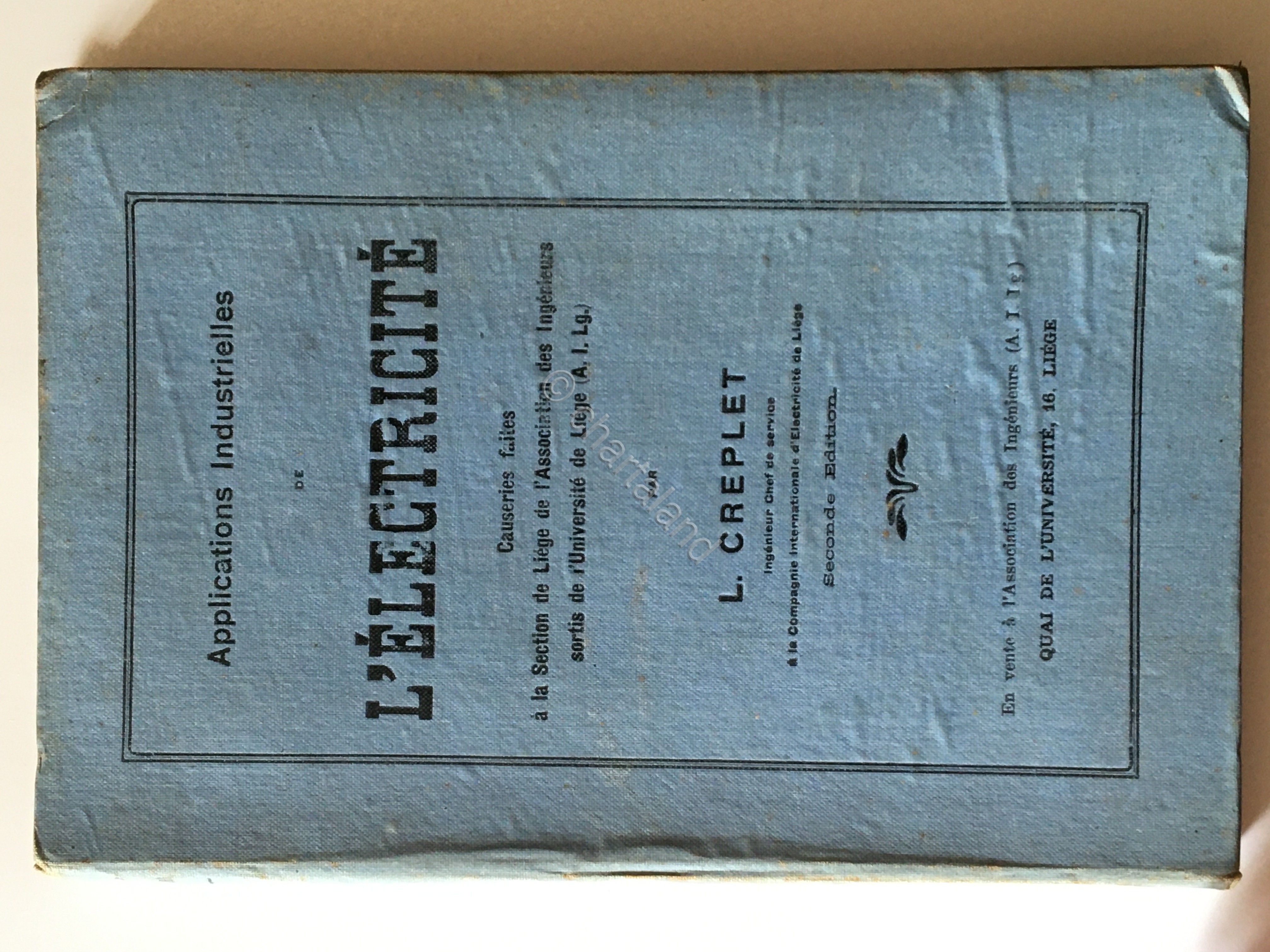 L. Creplet - Applications Industrielles de L'Electricitè - 1910