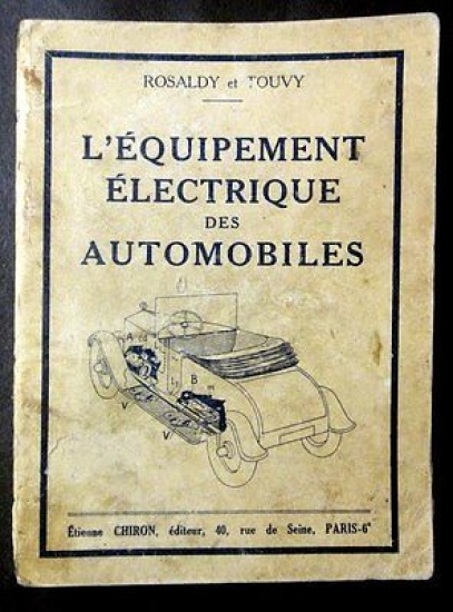 L' èquipement èlectrique des Automobiles - Impianto elettrico automobile - …