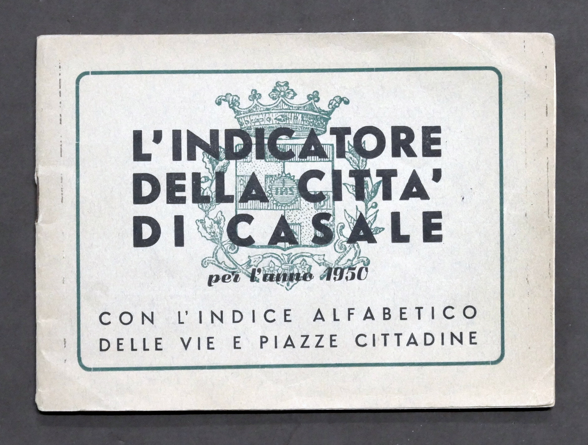 L'indicatore della città di Casale per l'anno 1950 - indice …