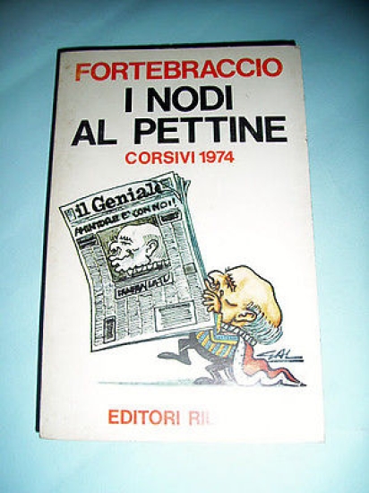L'Unità PCI Fortebraccio - I nodi al pettine 1^ed 1974
