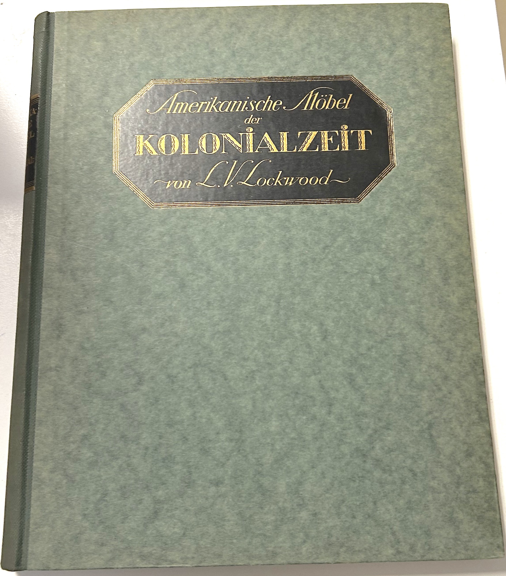 L. V. Lockwood - Amerikaanische Mobel der Kolonialzeit - Band …