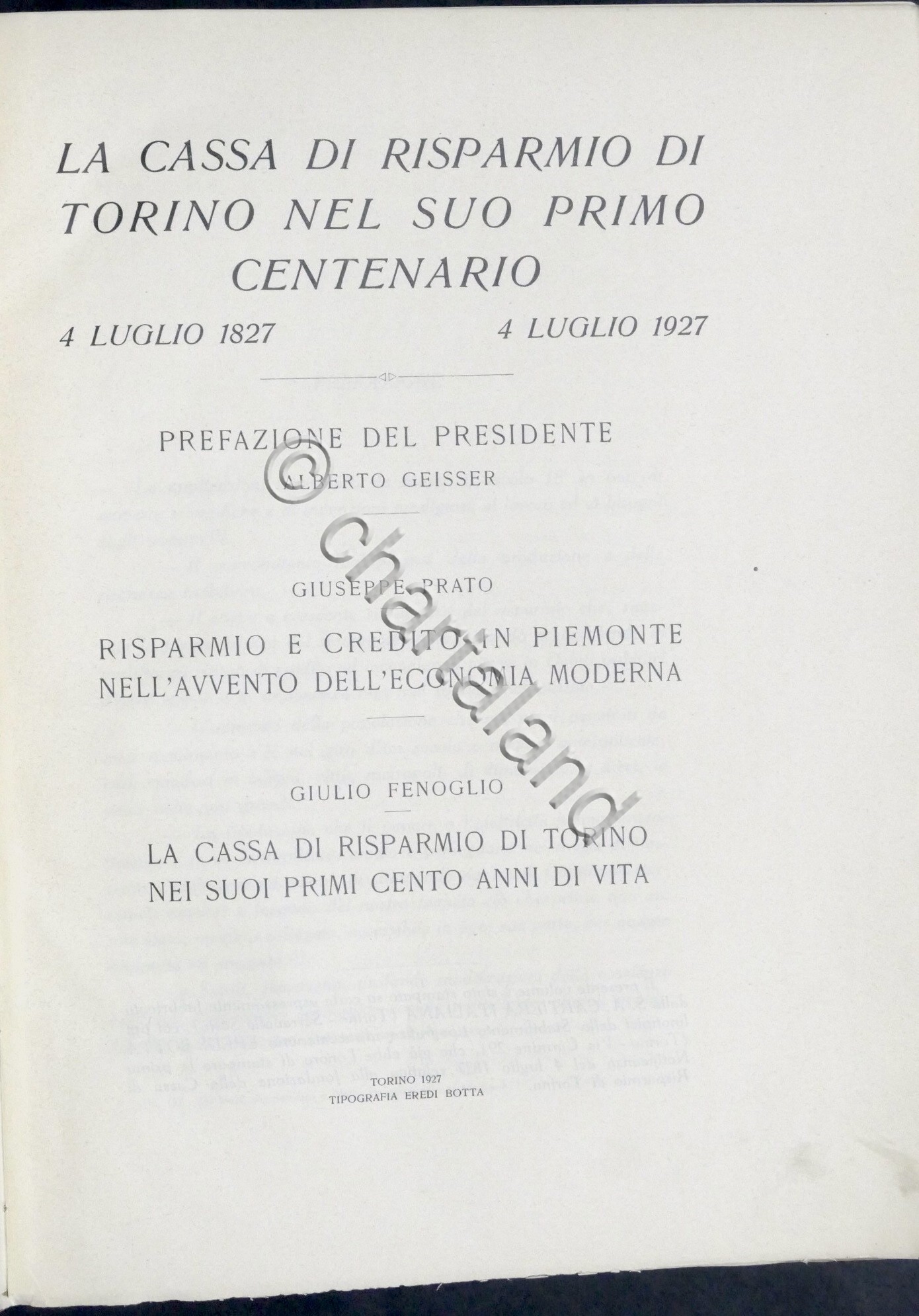 La Cassa di Risparmio di Torino nel suo primo centenrio …
