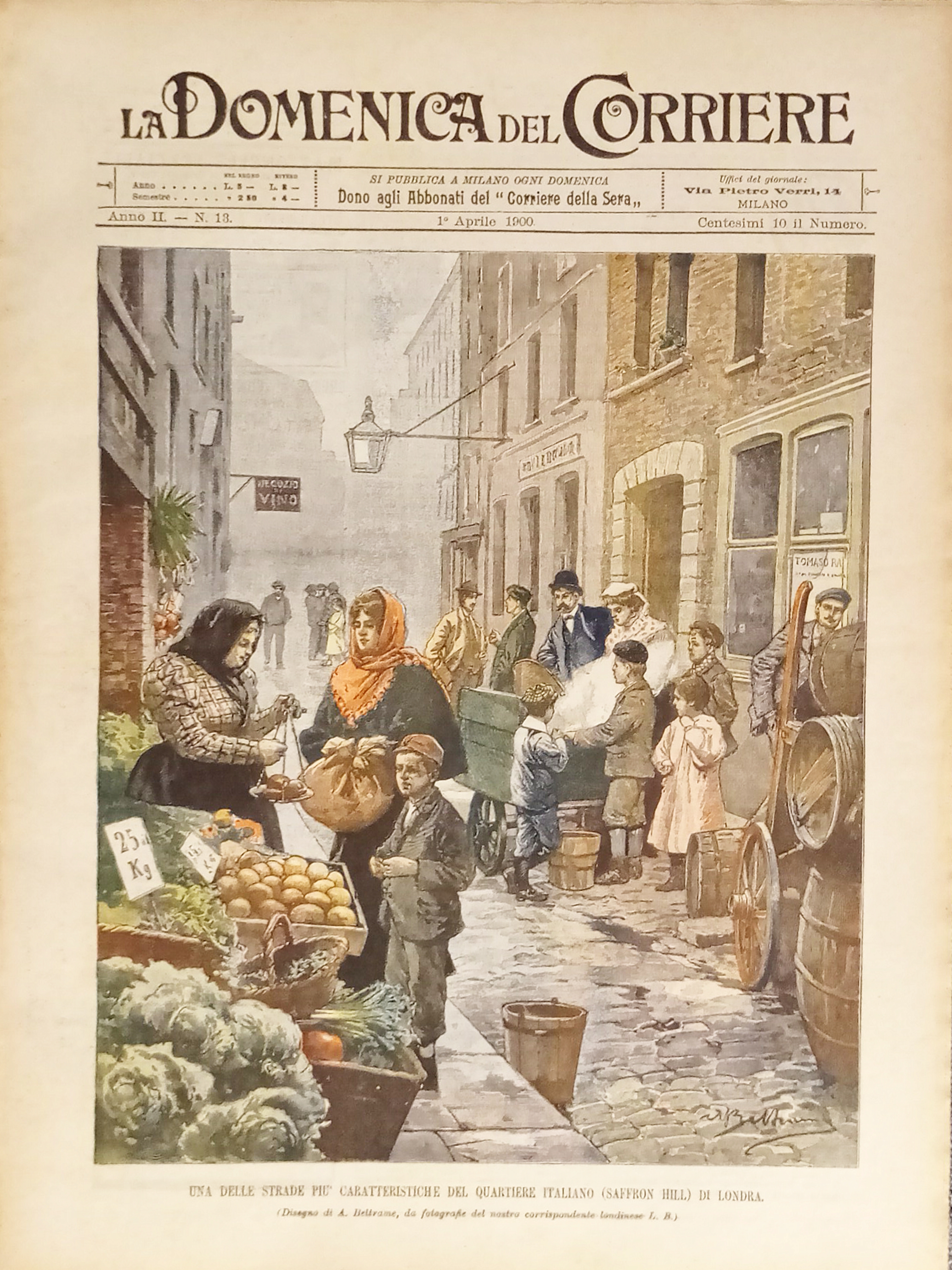 La Domenica del Corriere N. 13 - 1900 Quartiere italiano …