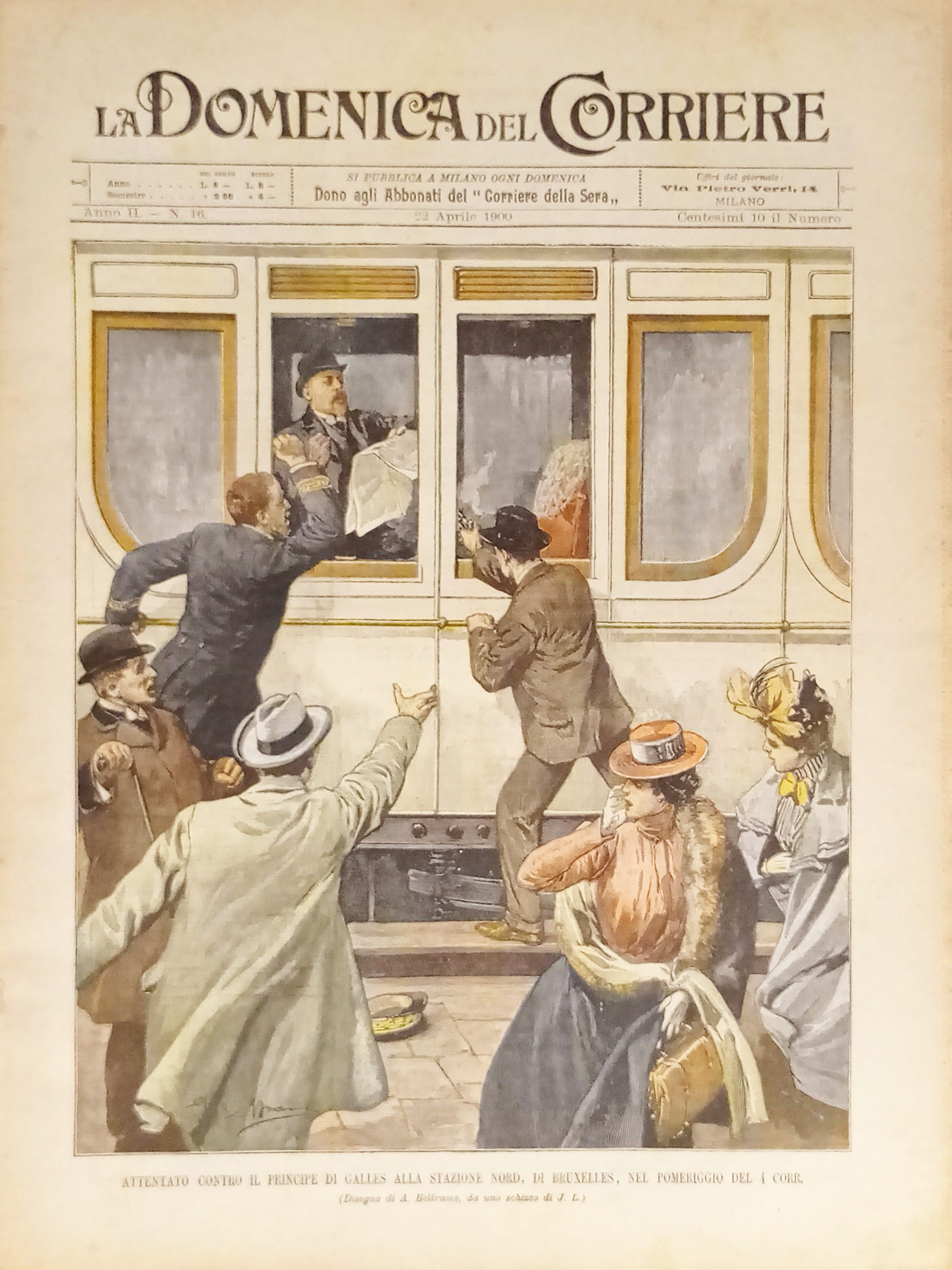 La Domenica del Corriere N. 16 - 1900 Attentato contro …