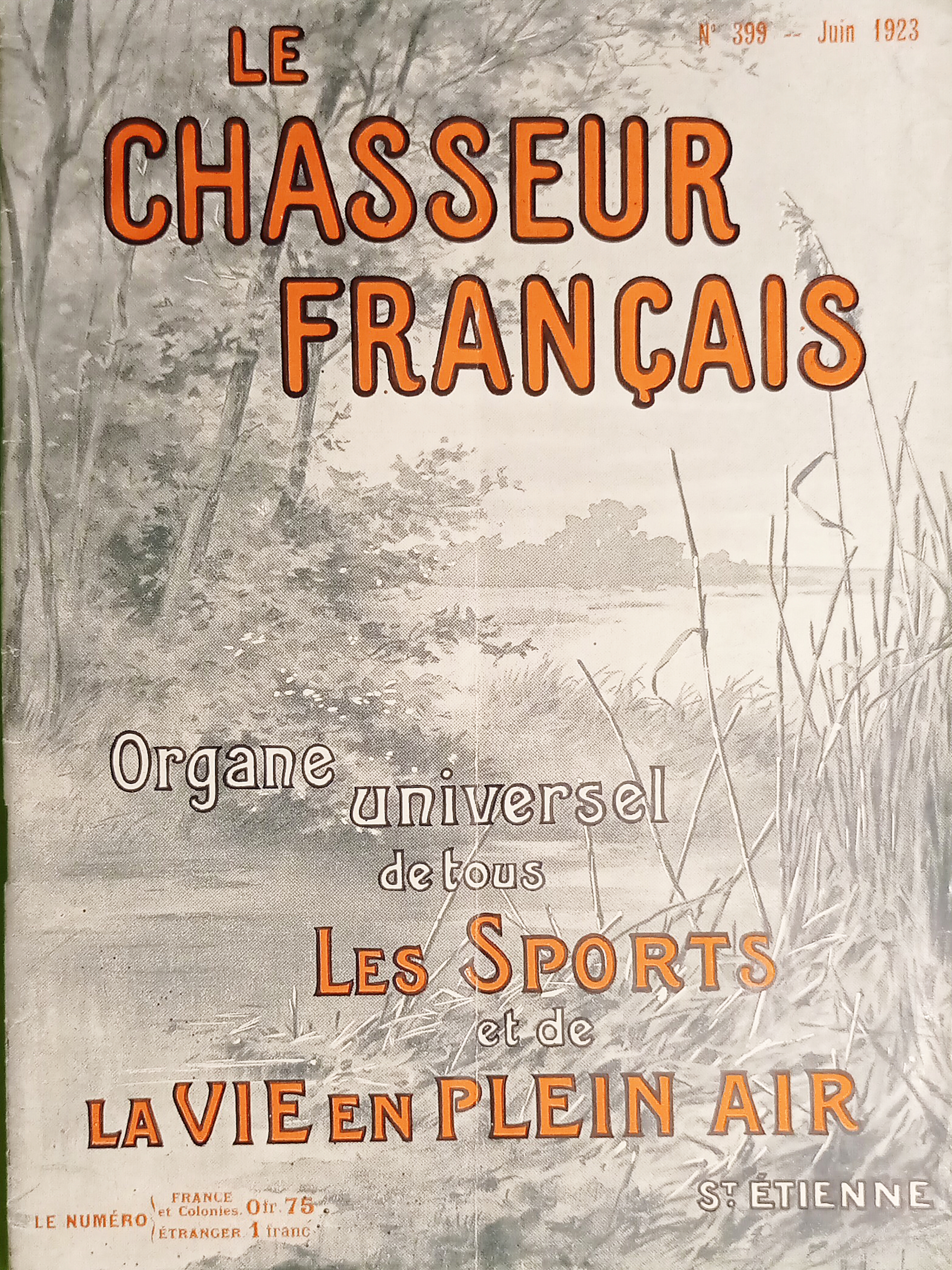 Le Chasseur Français N. 399 Organe Tous les Sports et …