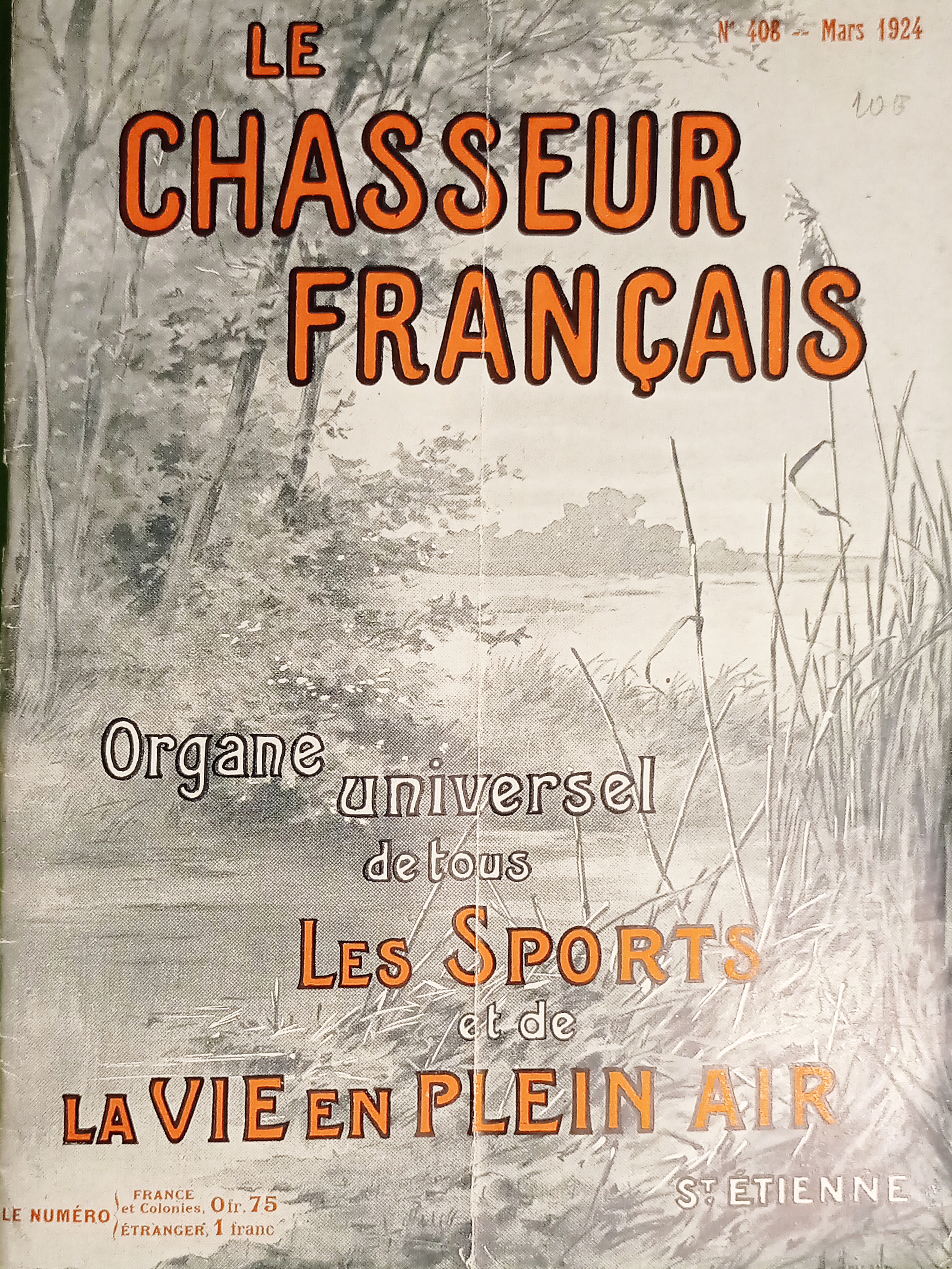 Le Chasseur Français N. 408 Organe Tous les Sports et …