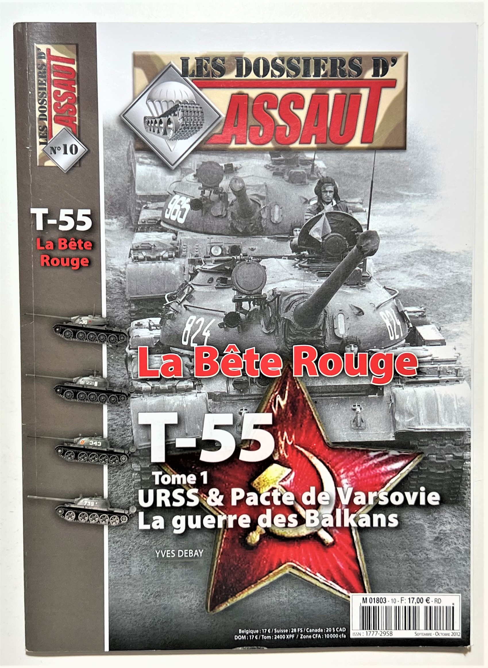 Les dossiers d'Assaut N. 10 - Le Bête Rouge: T-55 …