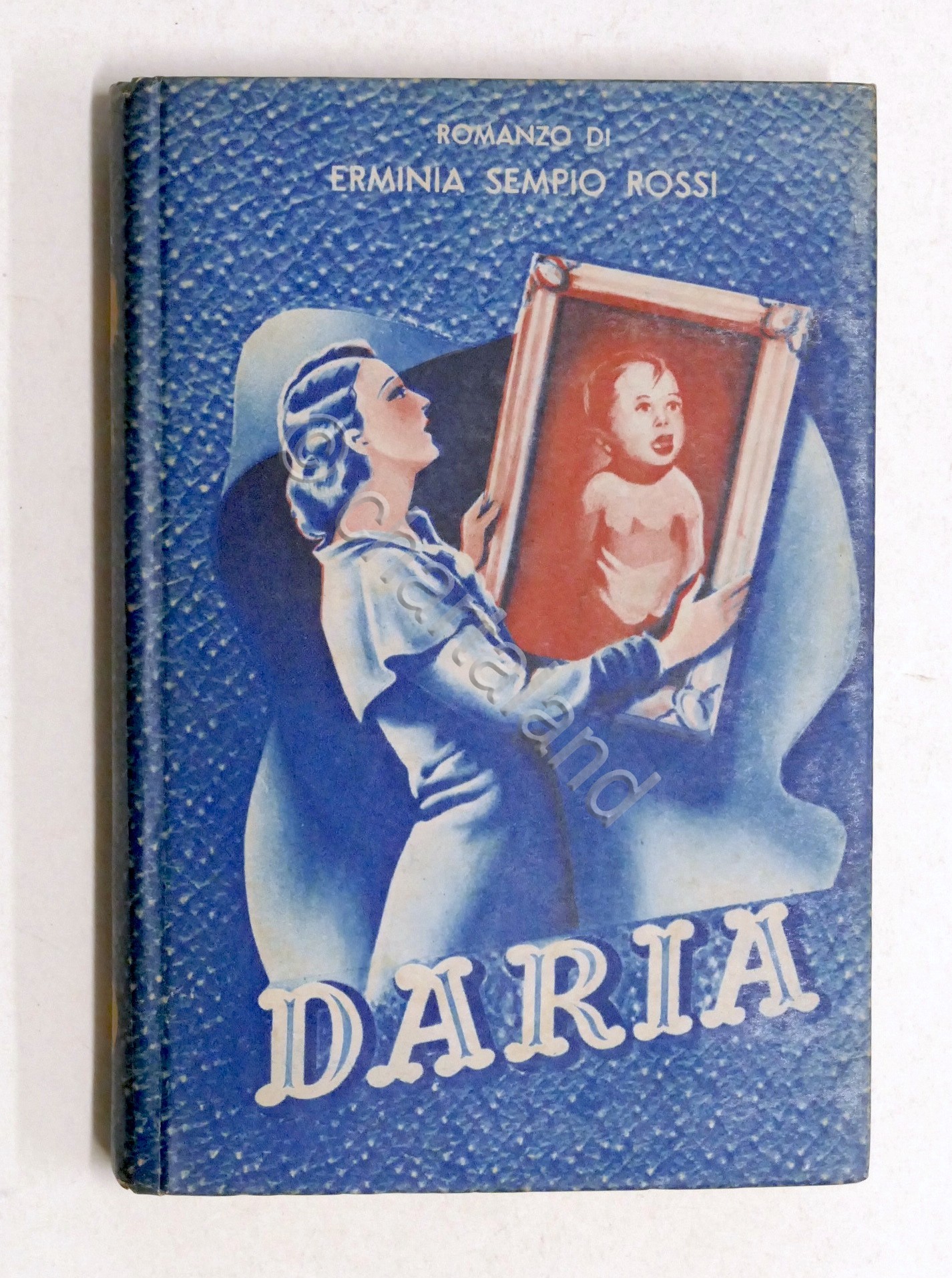 Letteratura - Daria - Romanzo di Erminia Sempio Rossi - …