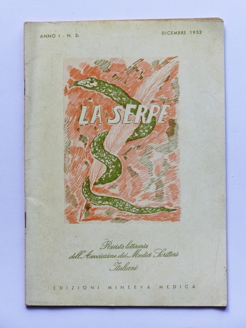 Letteratura - Rivista Medici Scrittori - La Serpe - Anno …