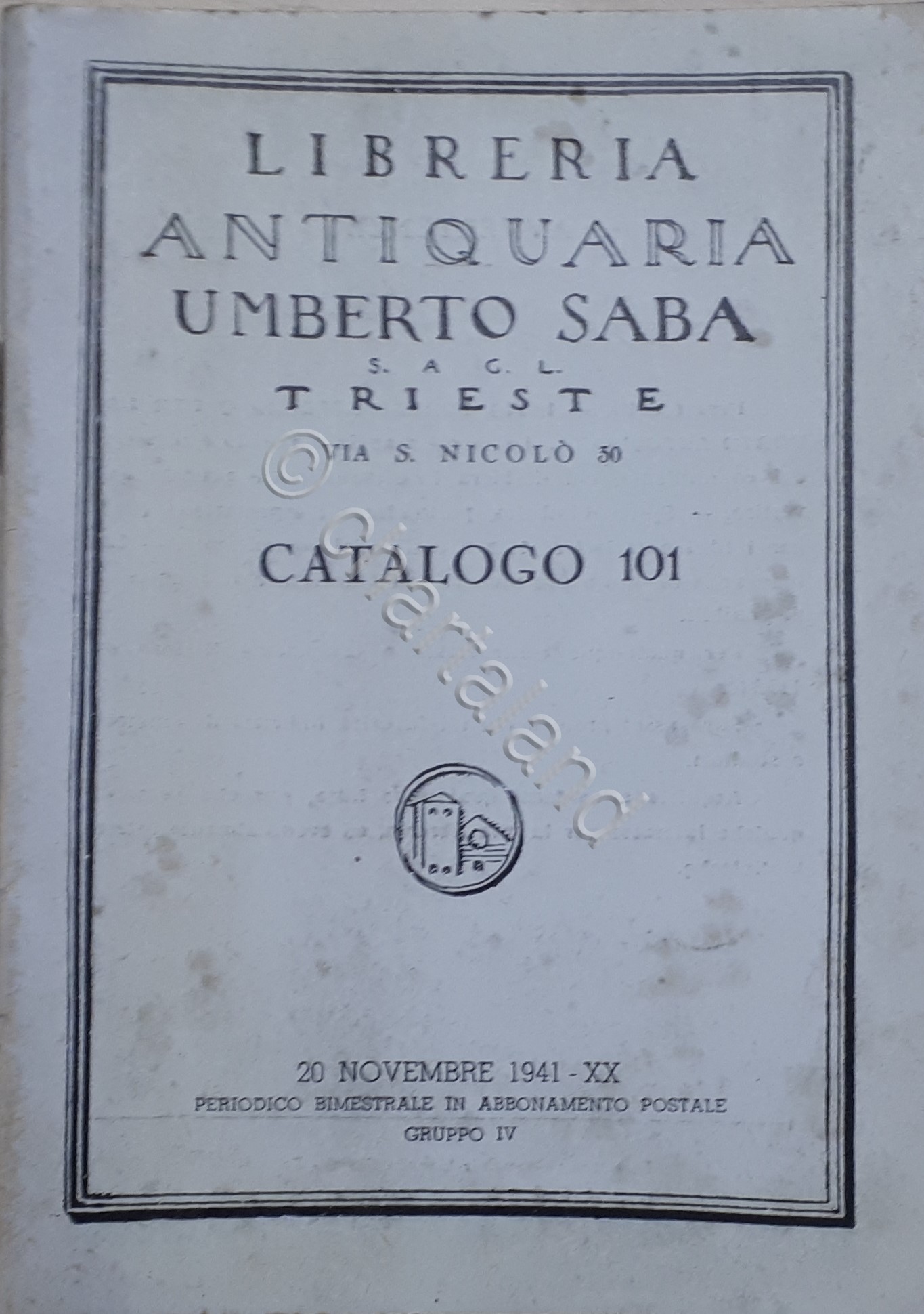 Libreria Antiquaria Umberto Saba S.A.G.L. Trieste - Catalogo 101 - …