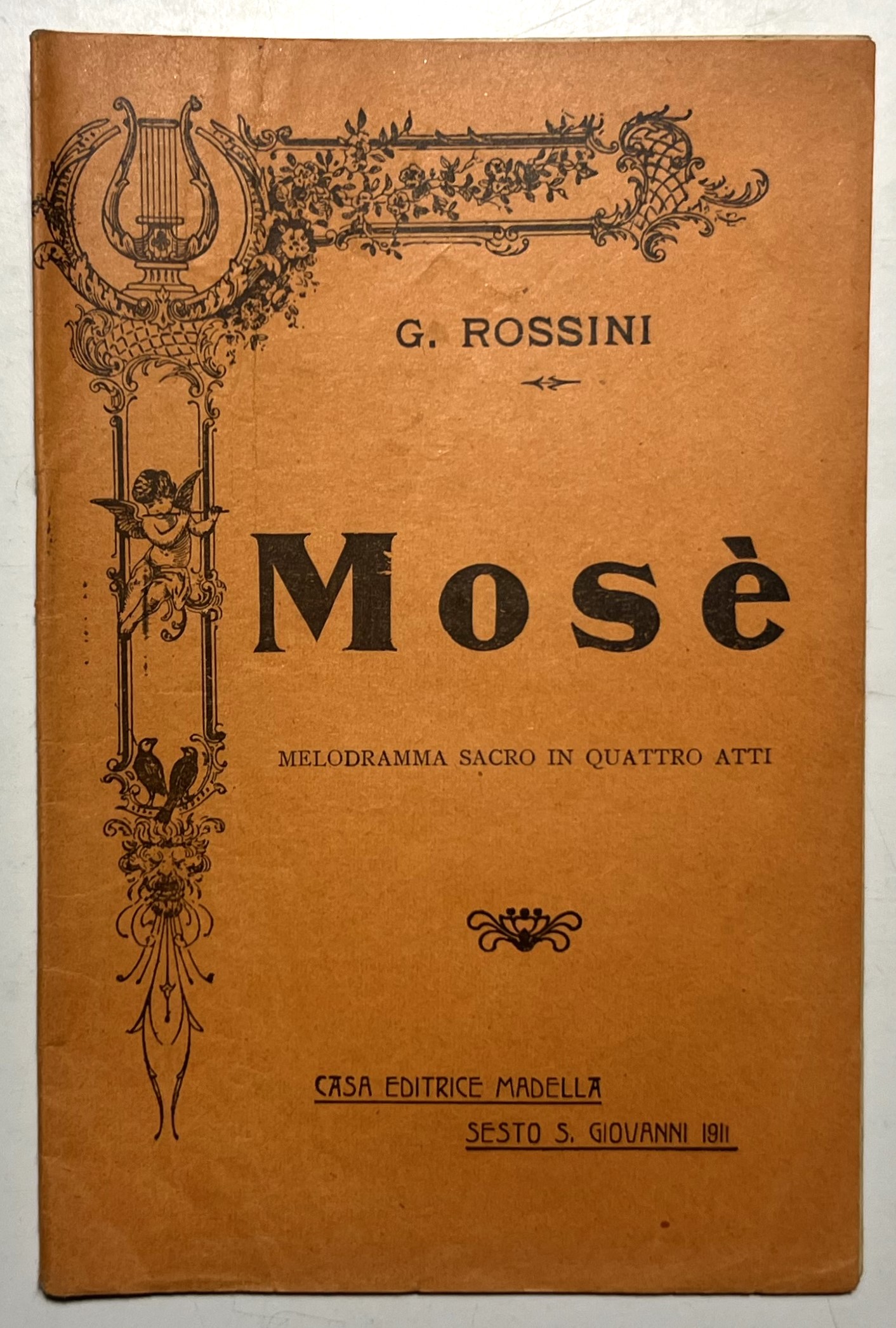 Libretto Opera - Mosè: Melodramma Sacro in Quattro Atti di …
