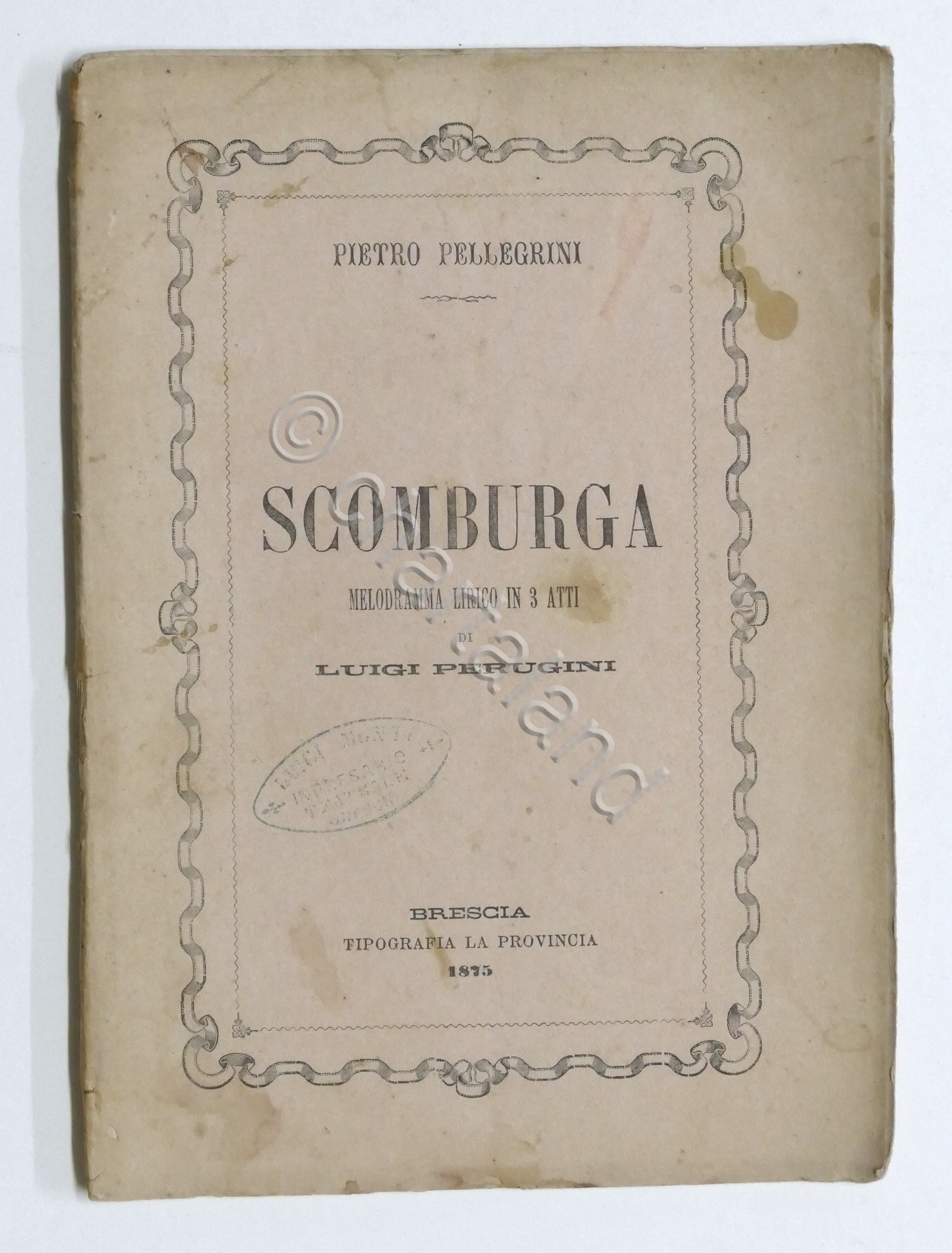 Libretto Opera - P. Pellegrini - Scomburga - Teatro Brescia …