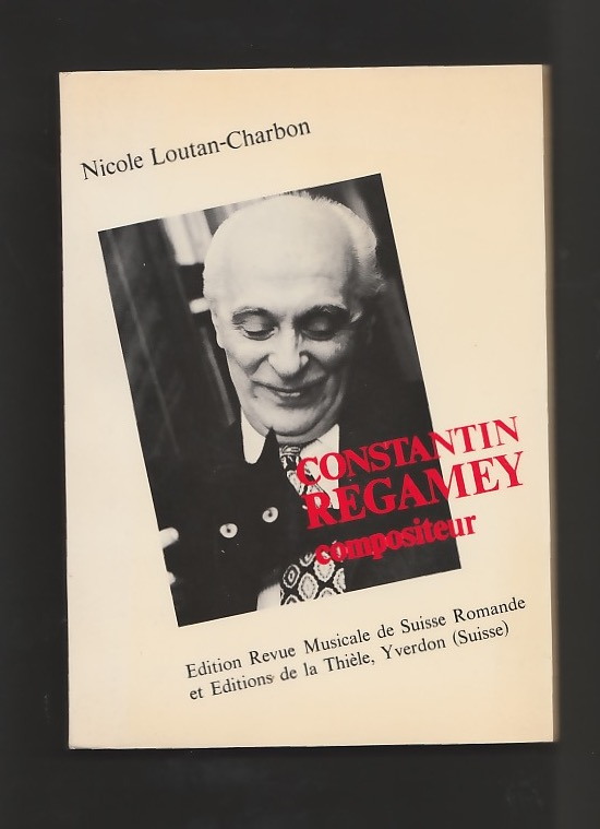 Libri - Musica e storia - Constantin Regamey compositeur - …