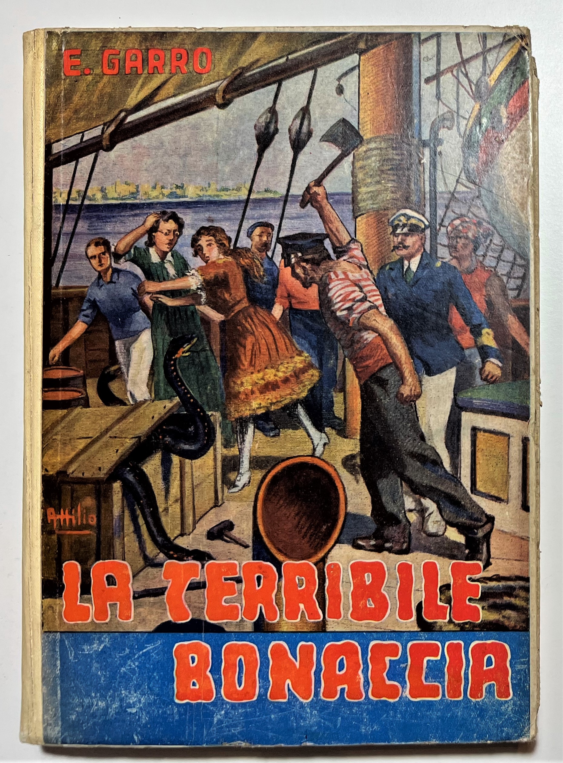 Libri Ragazzi - E. Garro - La Terribile Bonaccia - …